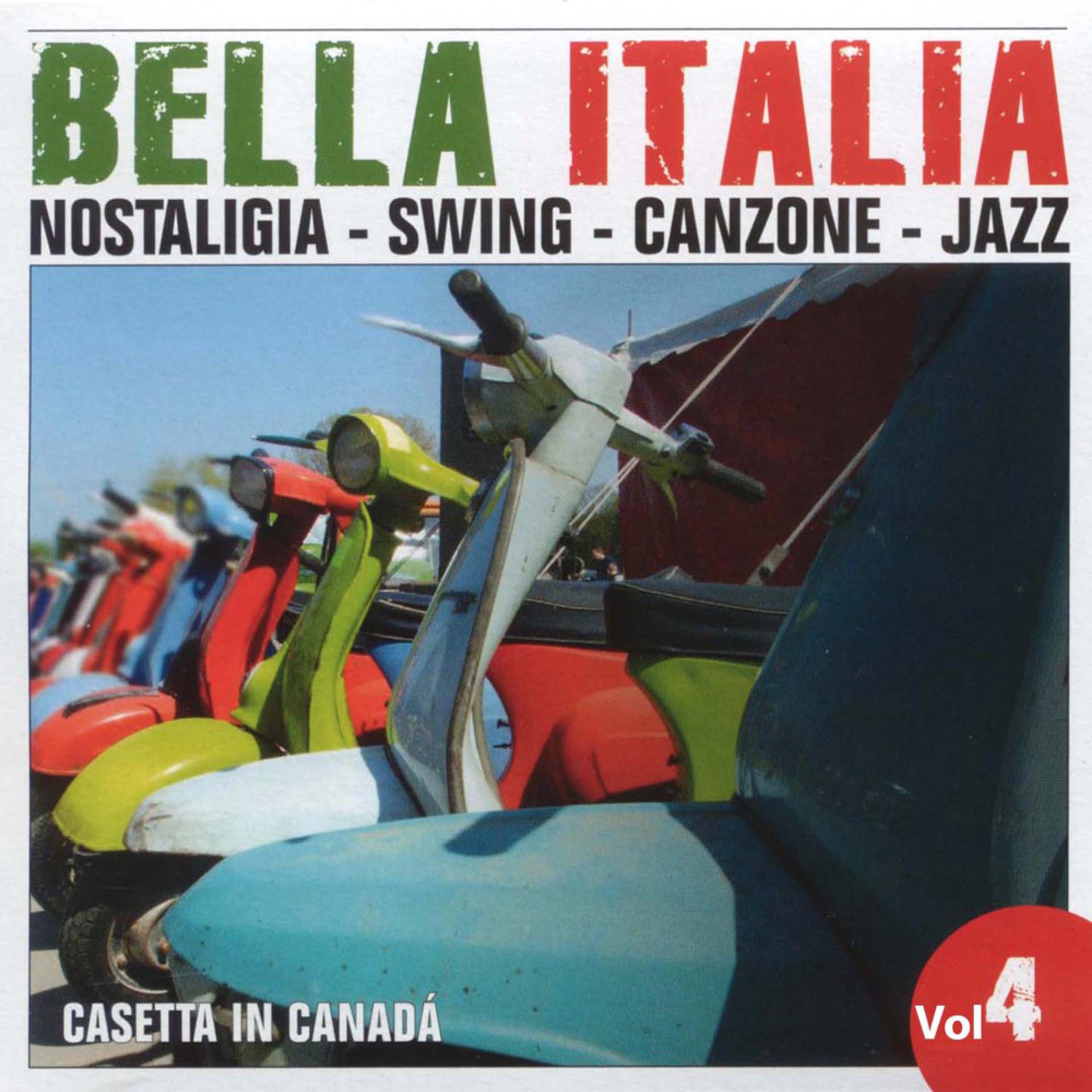 Постер альбома Bella Italia - Casetta in Canadá