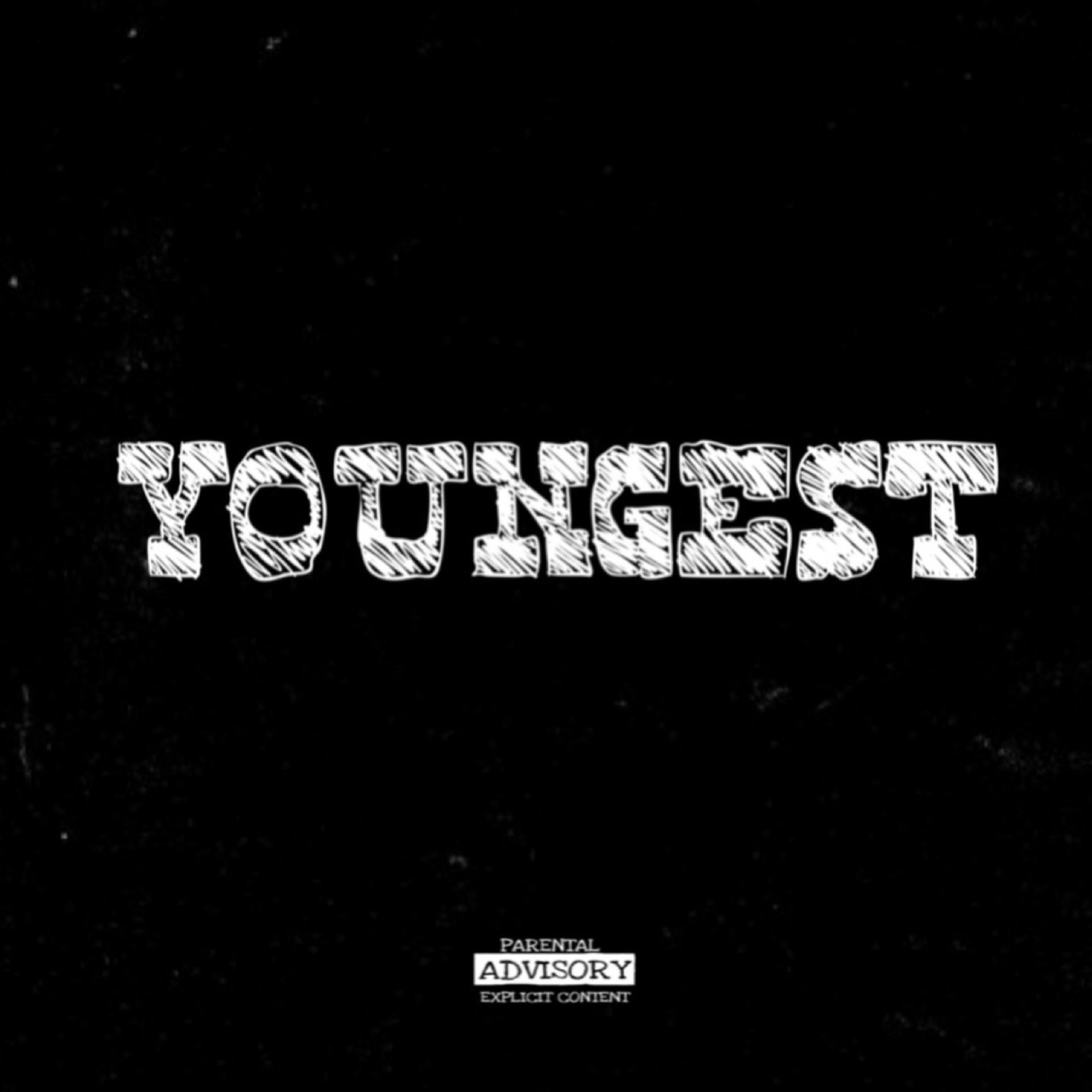 Постер альбома Youngest