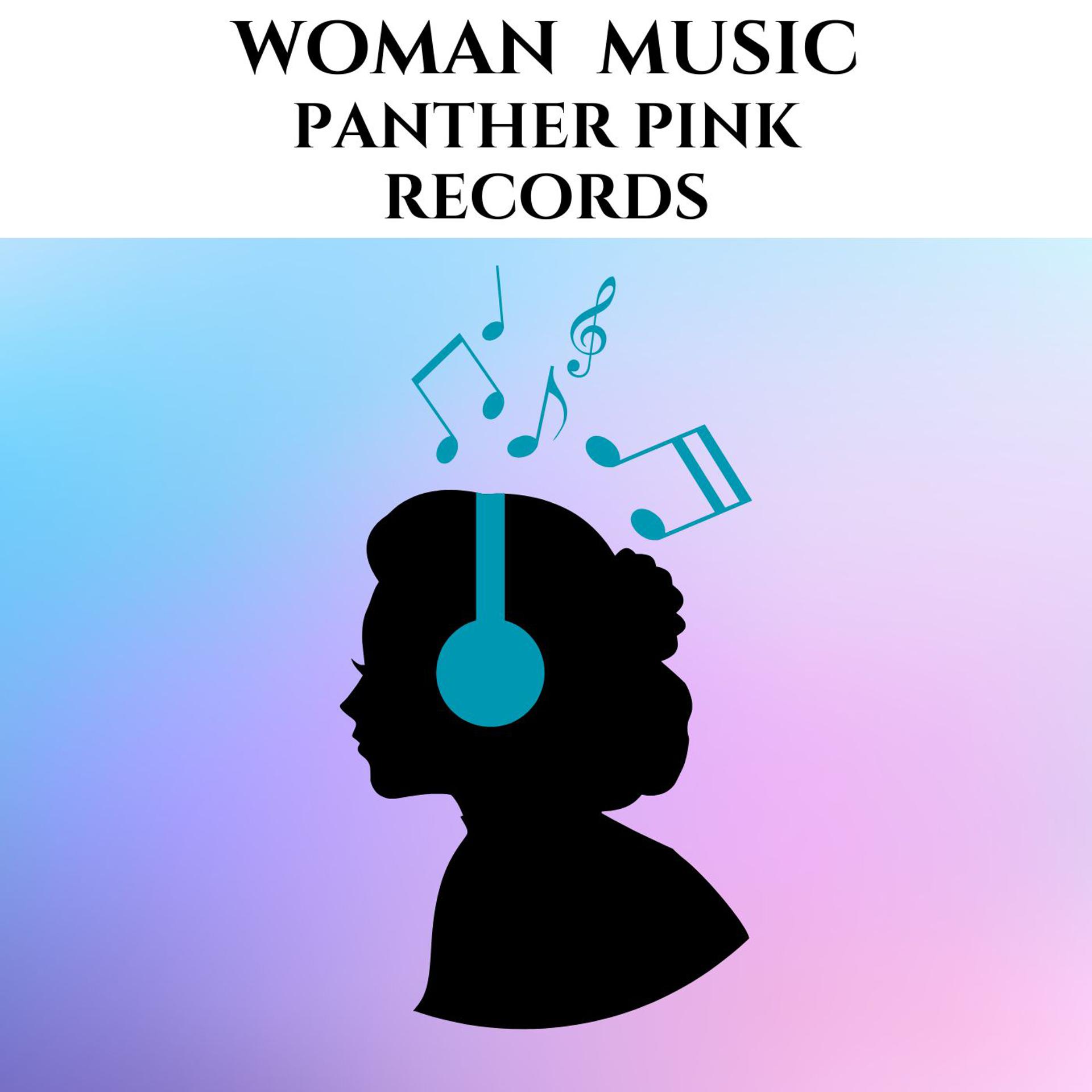 Постер альбома Woman Music