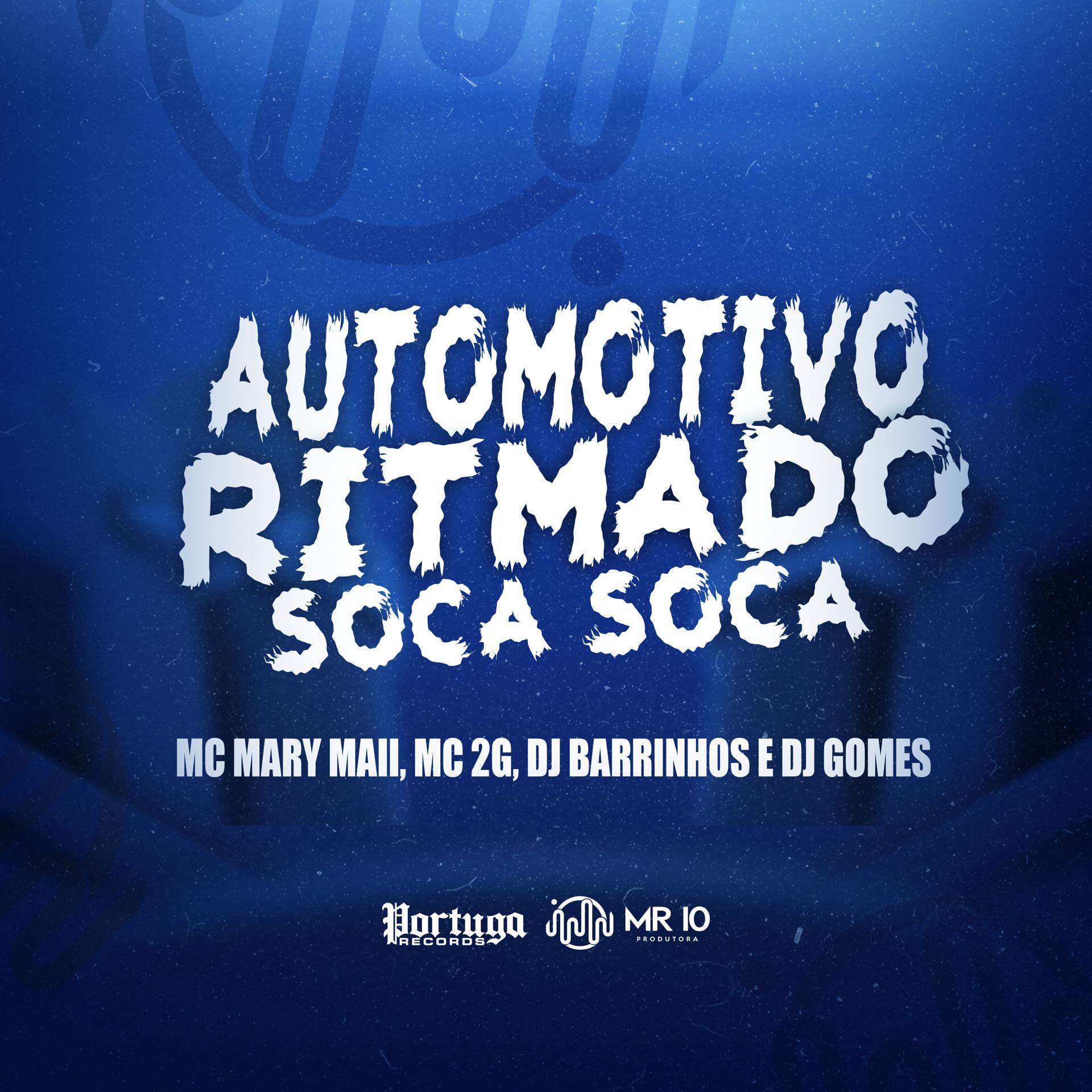 Постер альбома Automotivo Ritmado Soca Soca