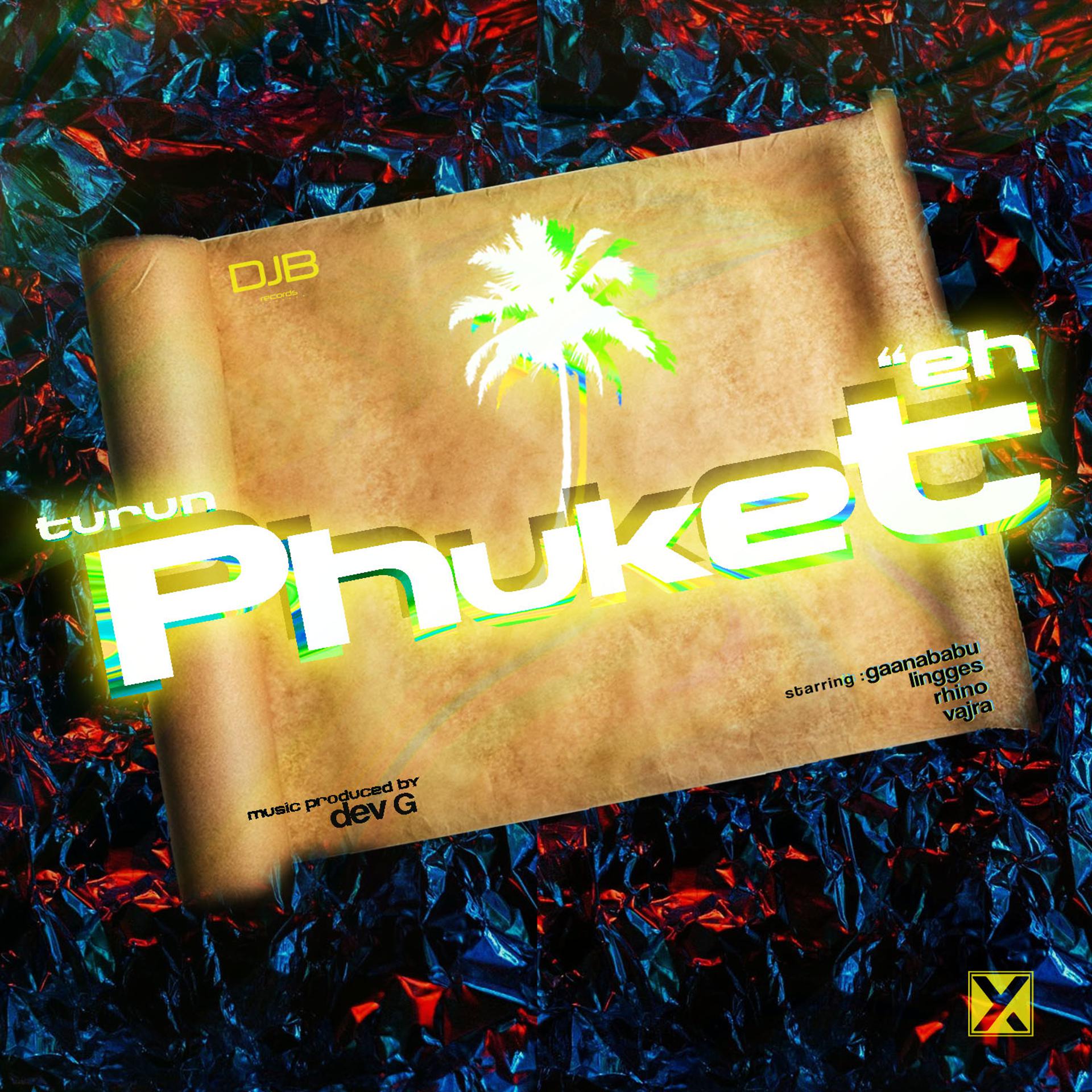 Постер альбома Phuket'Eh
