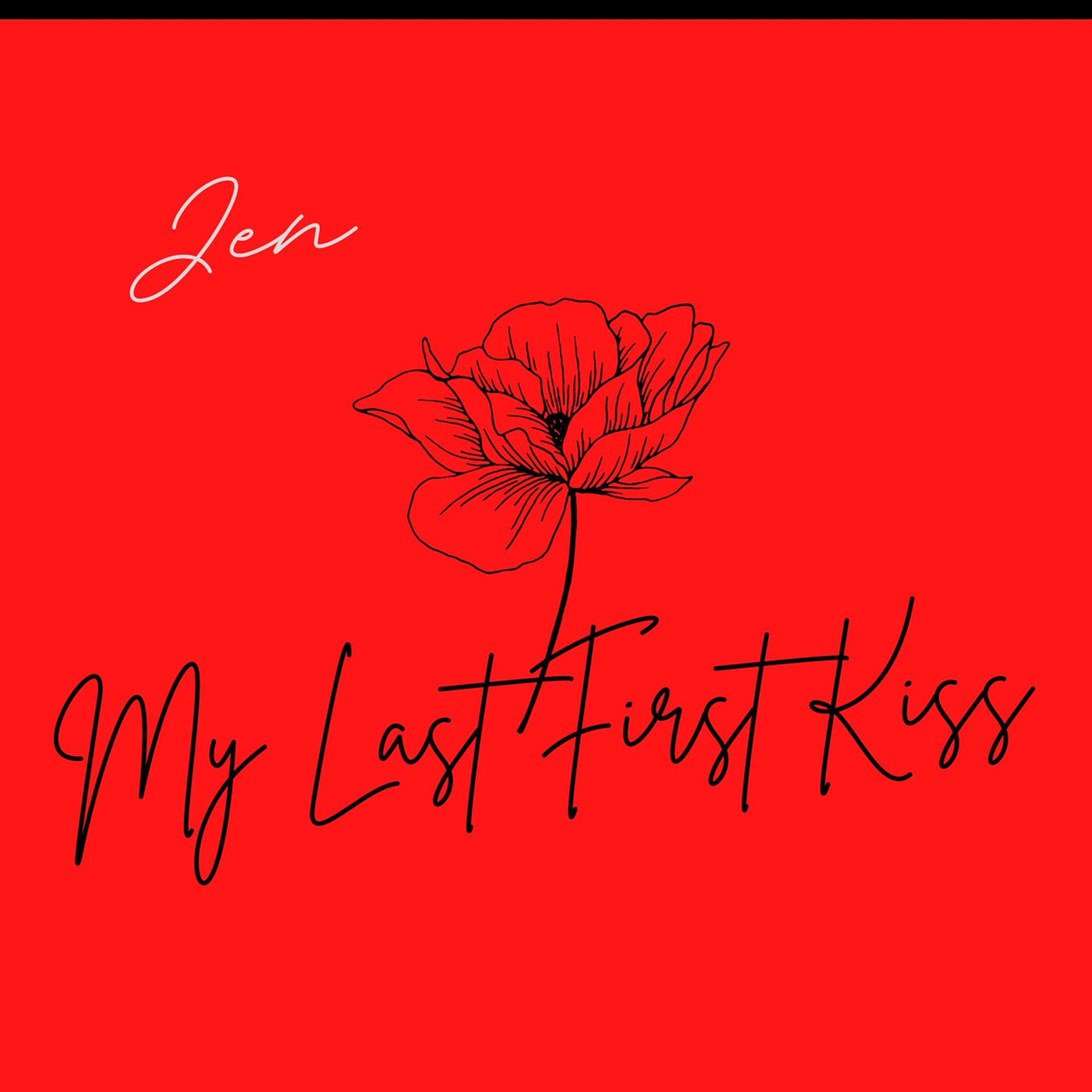 Постер альбома My Last First Kiss