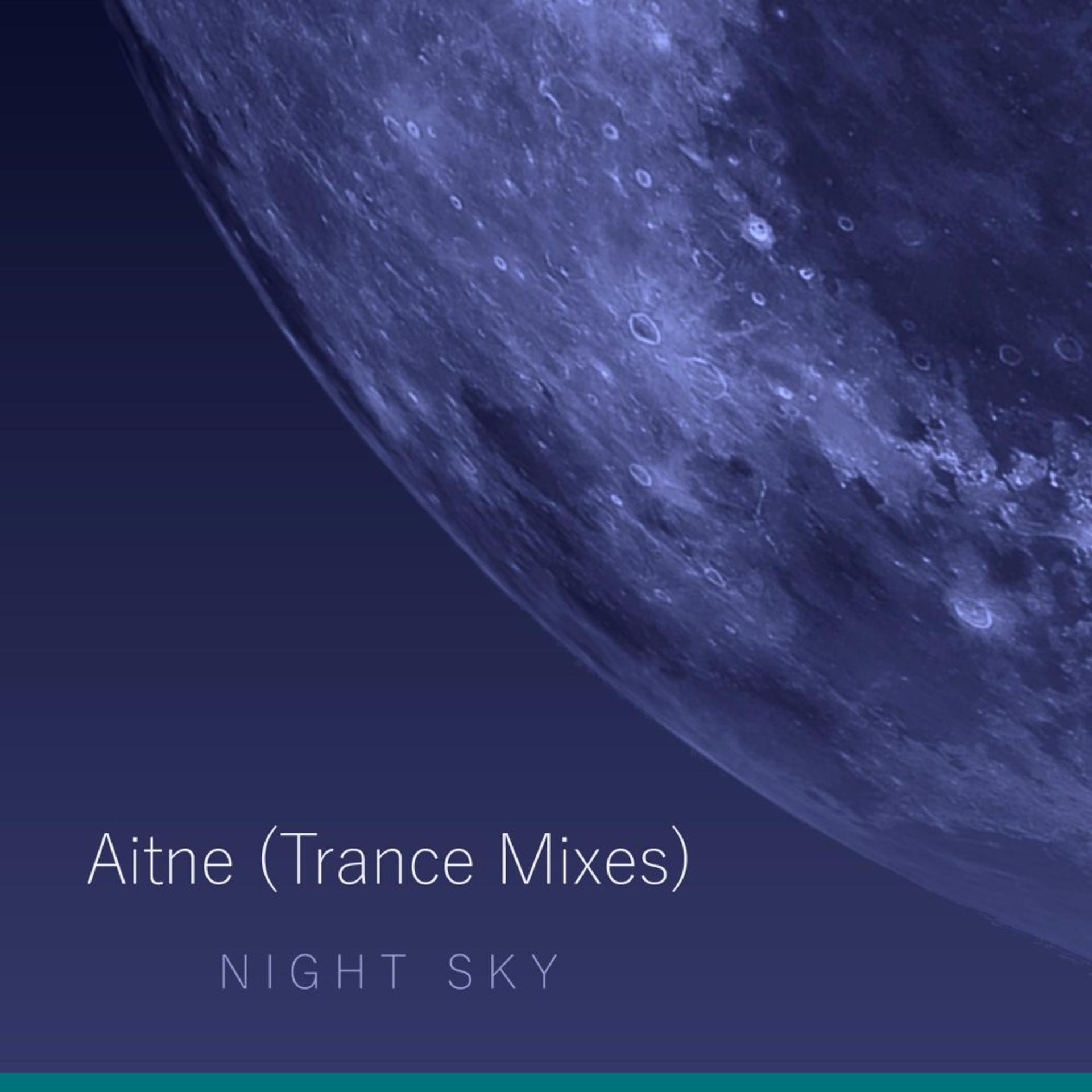 Постер альбома Aitne (Trance Mixes)