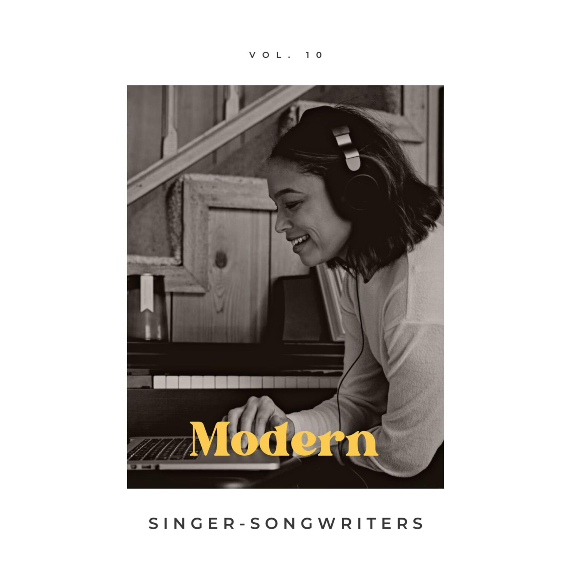 Постер альбома Modern Singer-Songwriters, Vol. 10