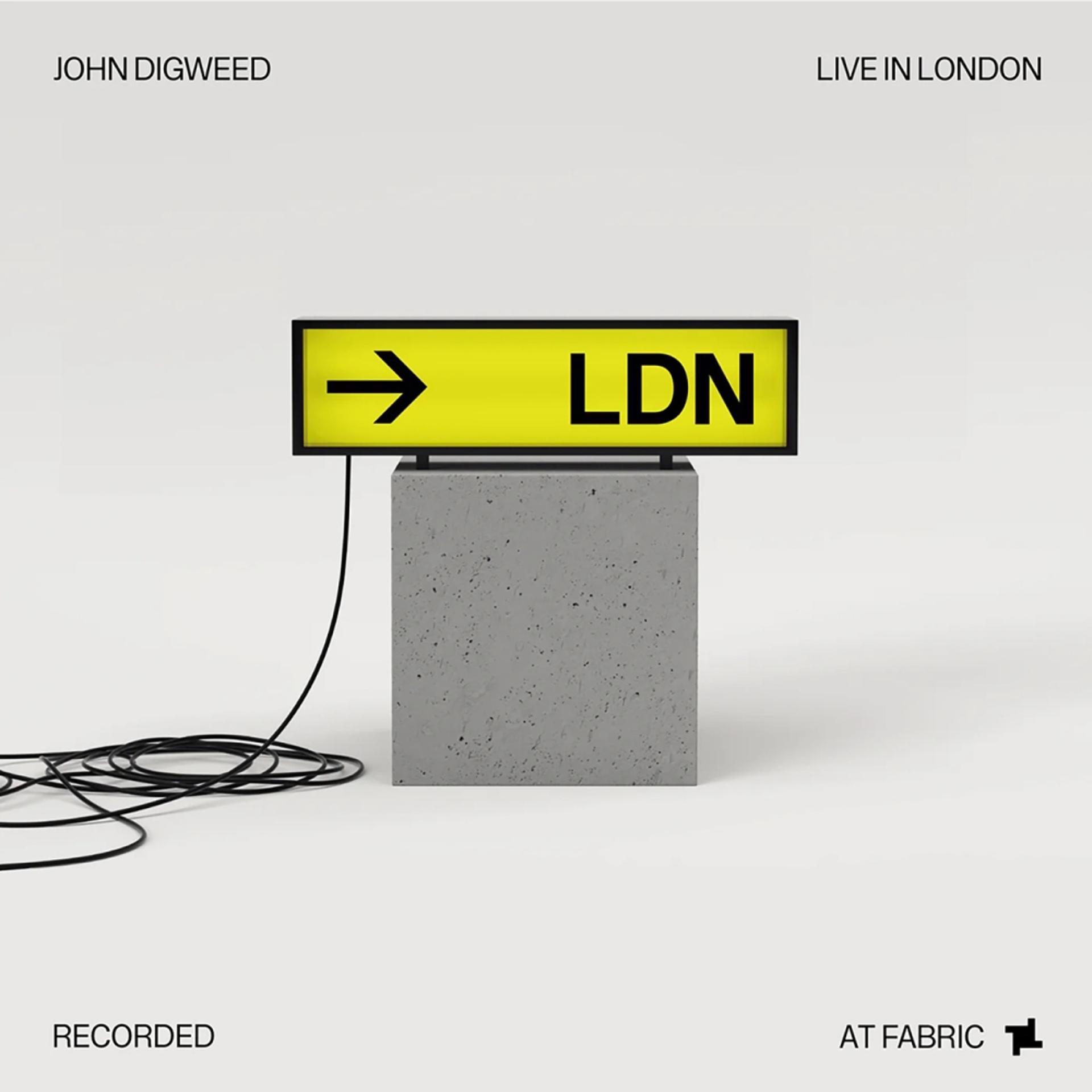 Постер альбома John Digweed - Live in London Recorded at Fabric