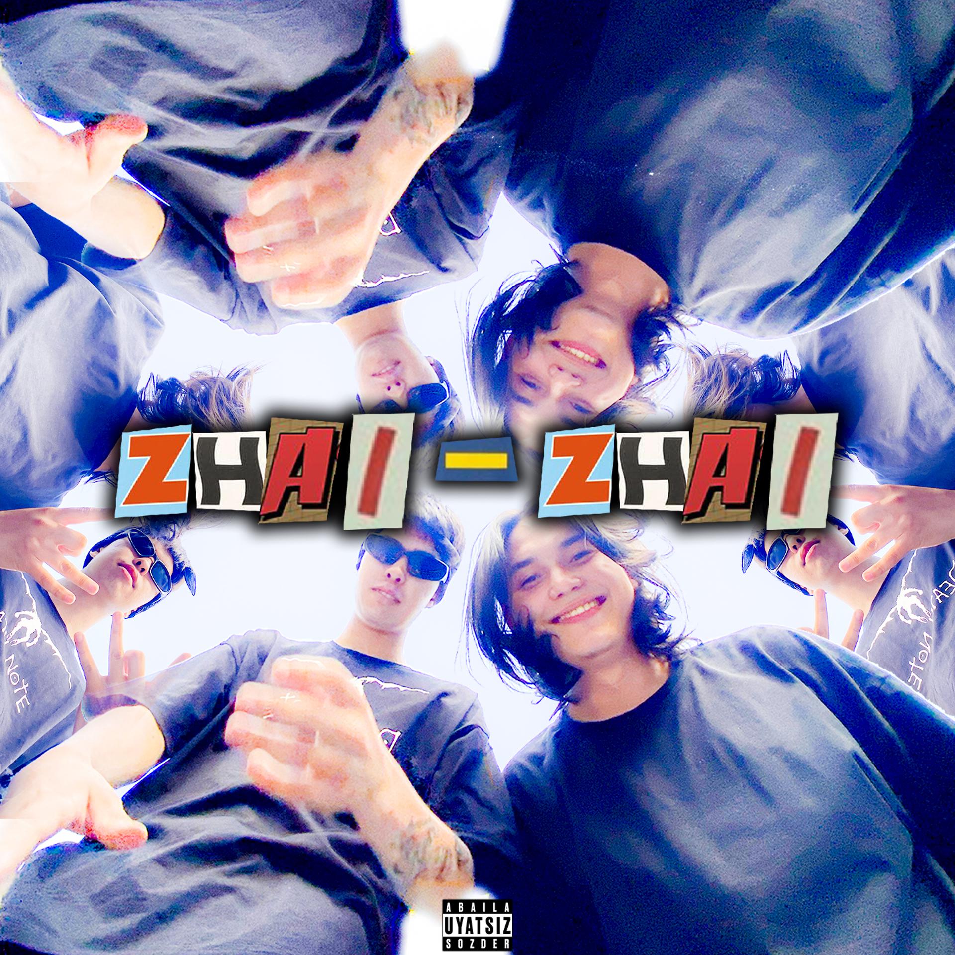 Постер альбома ZHAI-ZHAI