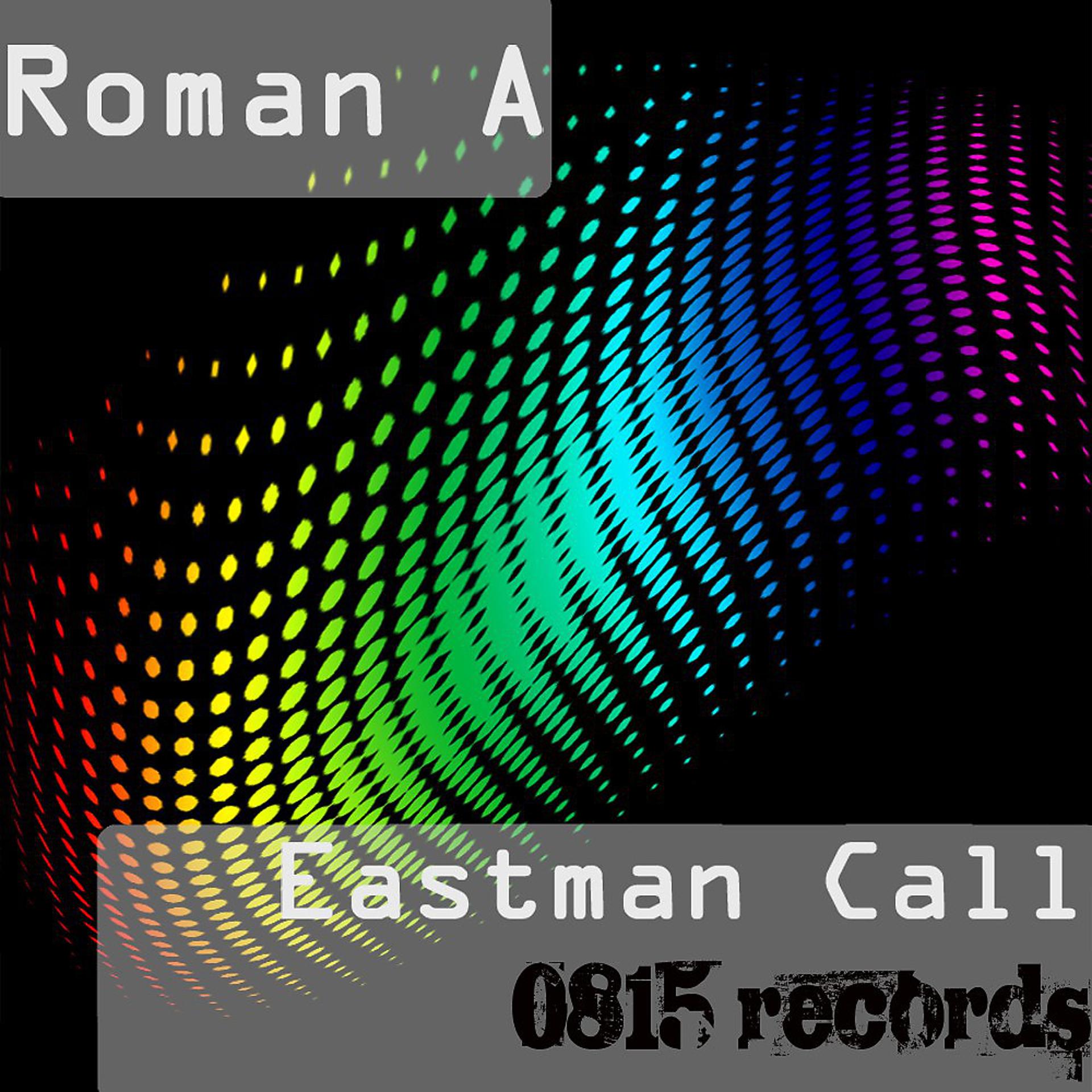 Постер альбома Eastman Call EP