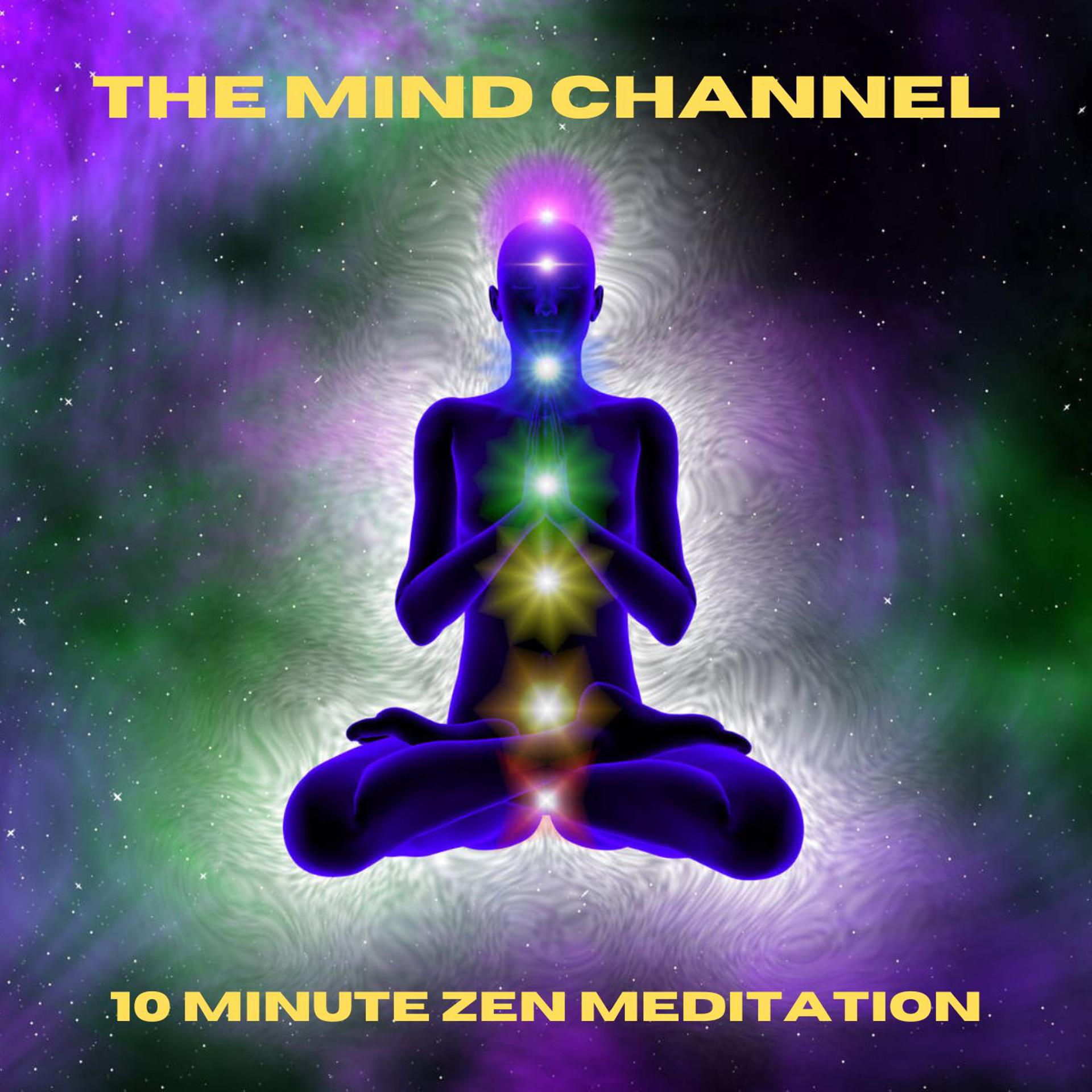 Постер альбома 10 Minute Zen Meditation