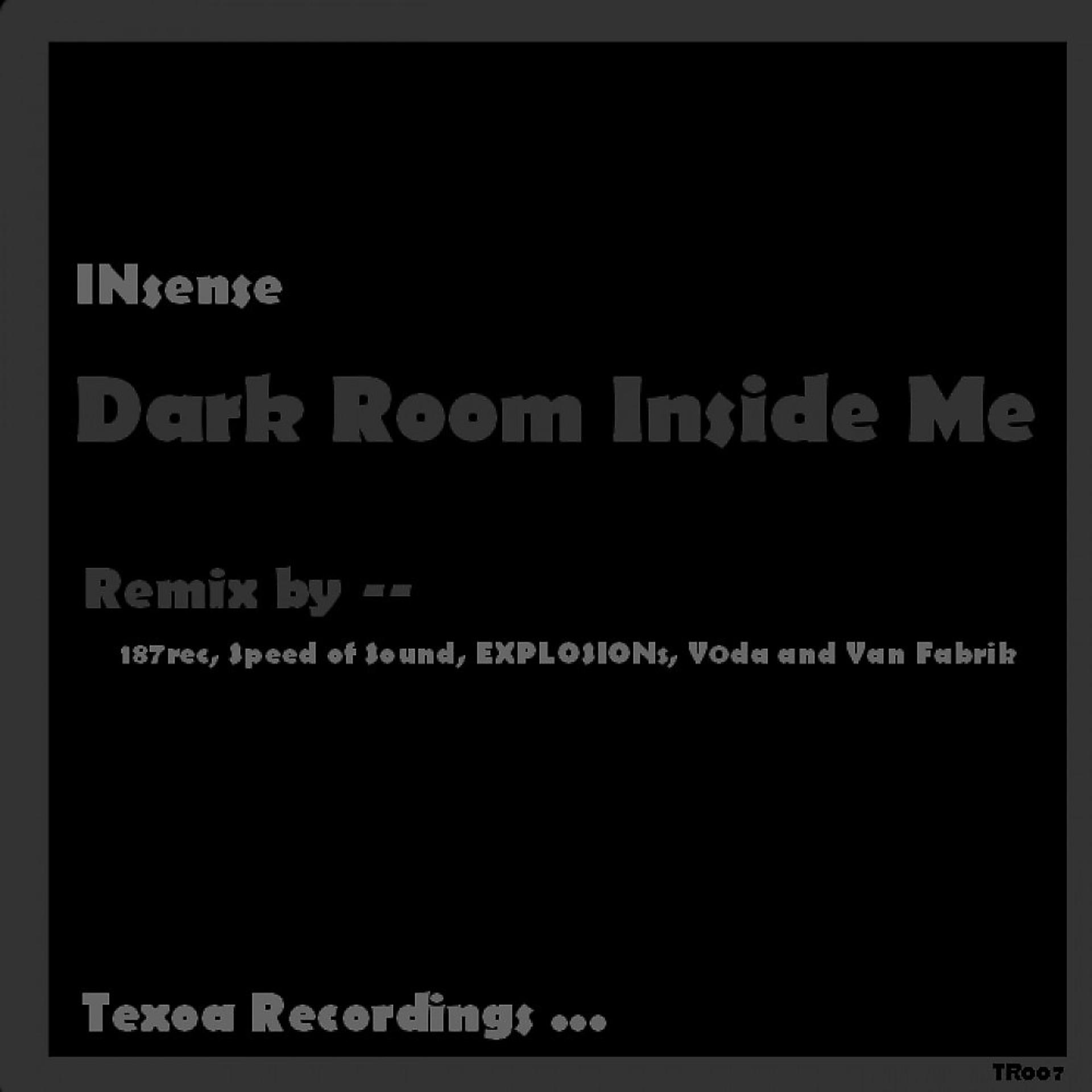 Постер альбома Dark Room Inside Me