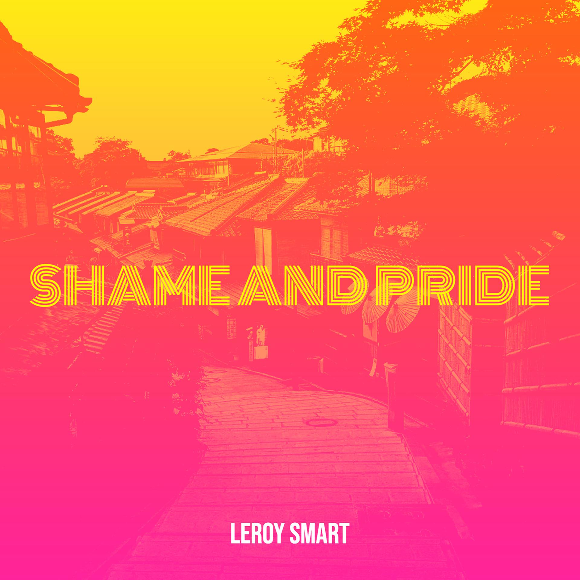 Постер альбома Shame and Pride