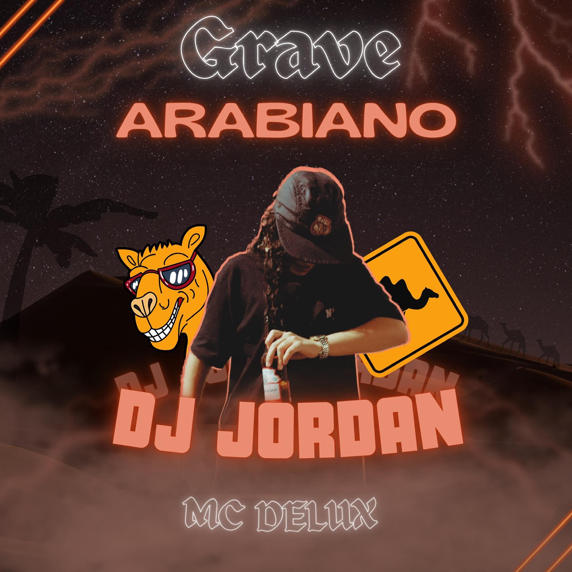 Постер альбома Grave Arabiano (feat. MC Delux)