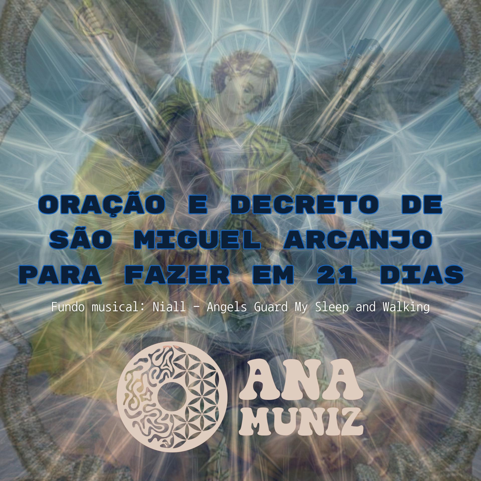 Постер альбома Oração e Decreto de São Miguel Arcanjo para Fazer em 21 Dias