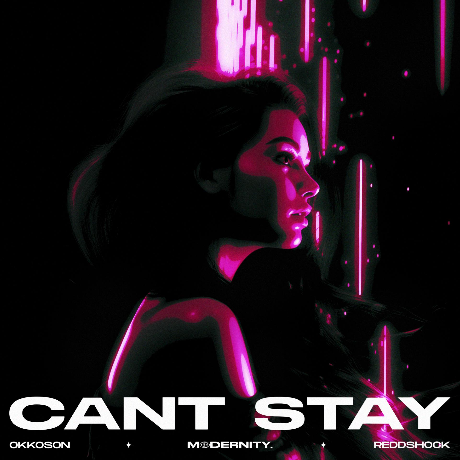 Постер альбома Can't Stay