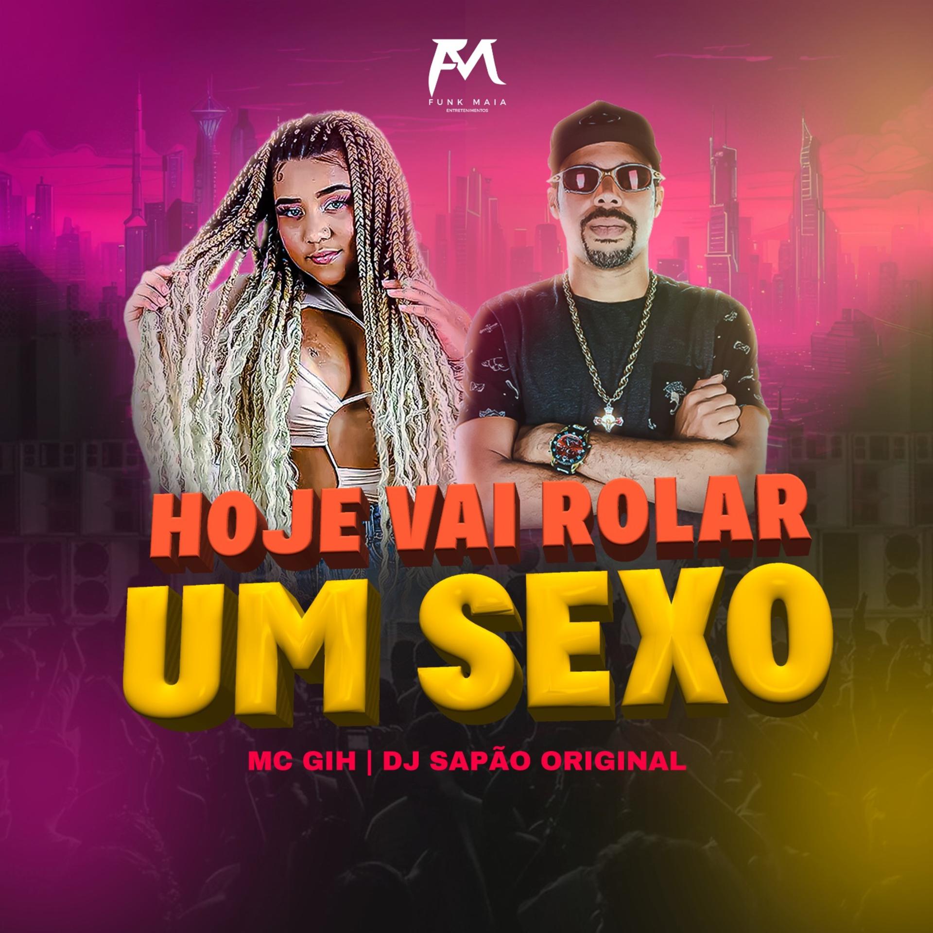 Постер альбома Hoje Vai Rolar um Sexo