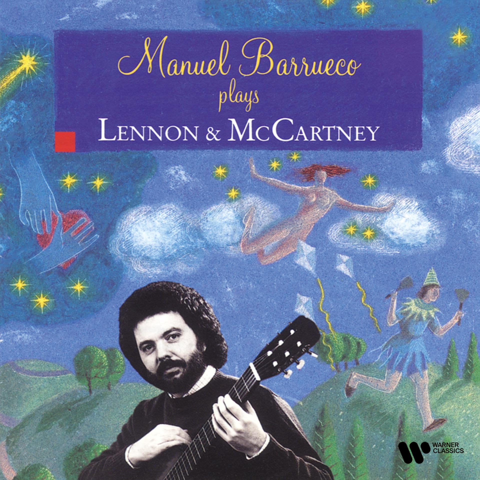 Постер альбома Manuel Barrueco Plays Lennon & McCartney