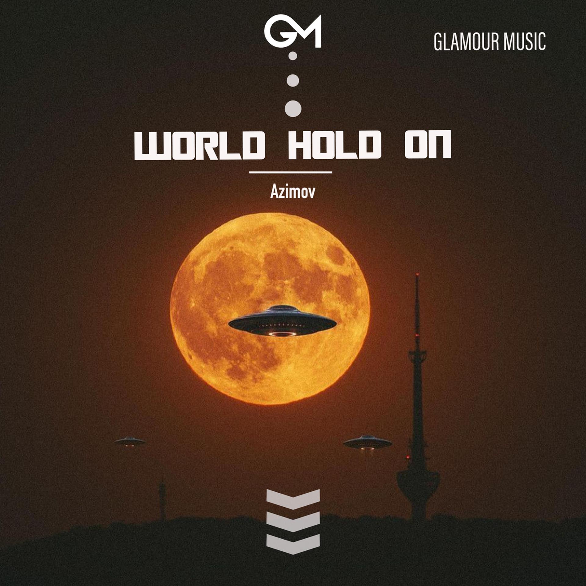 Постер альбома World Hold On