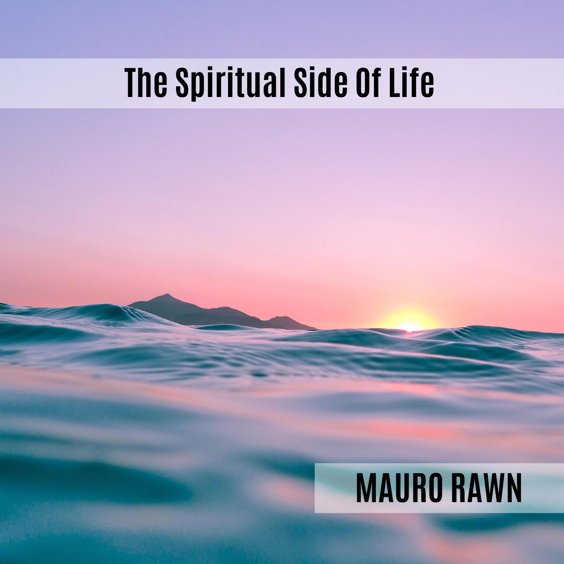 Постер альбома The Spiritual Side Of Life