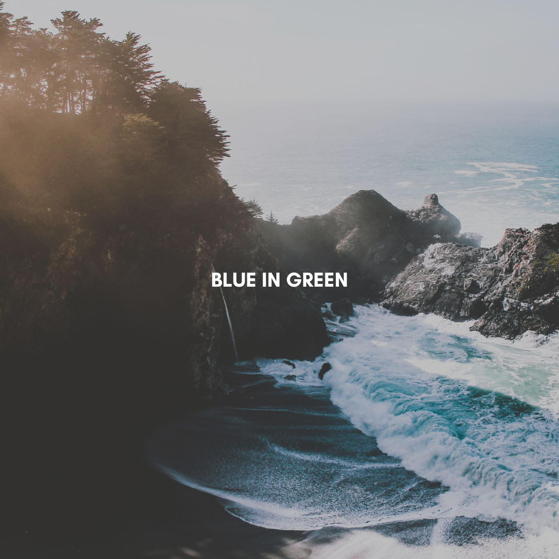 Постер альбома Blue in Green