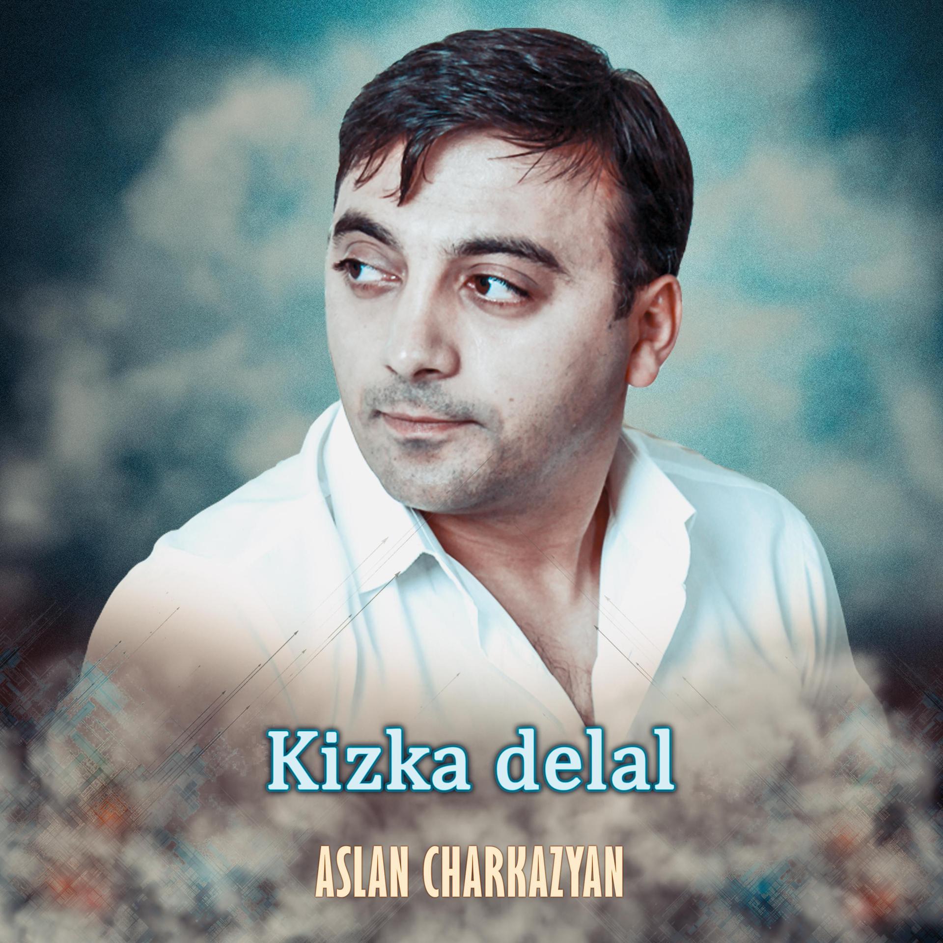 Постер альбома Kizka delal