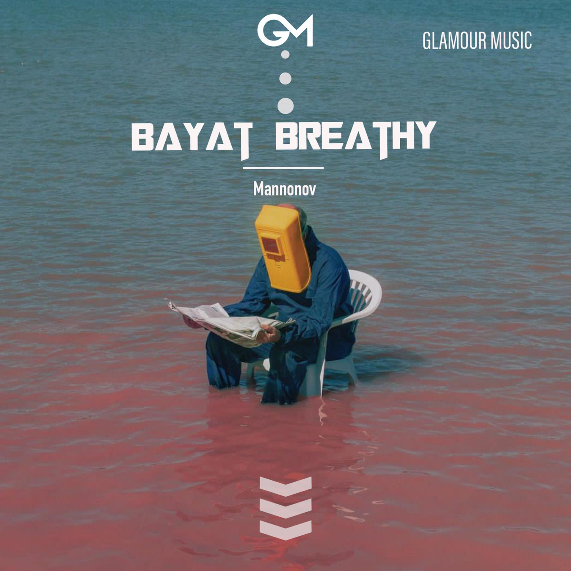 Постер альбома Bayat Breathy