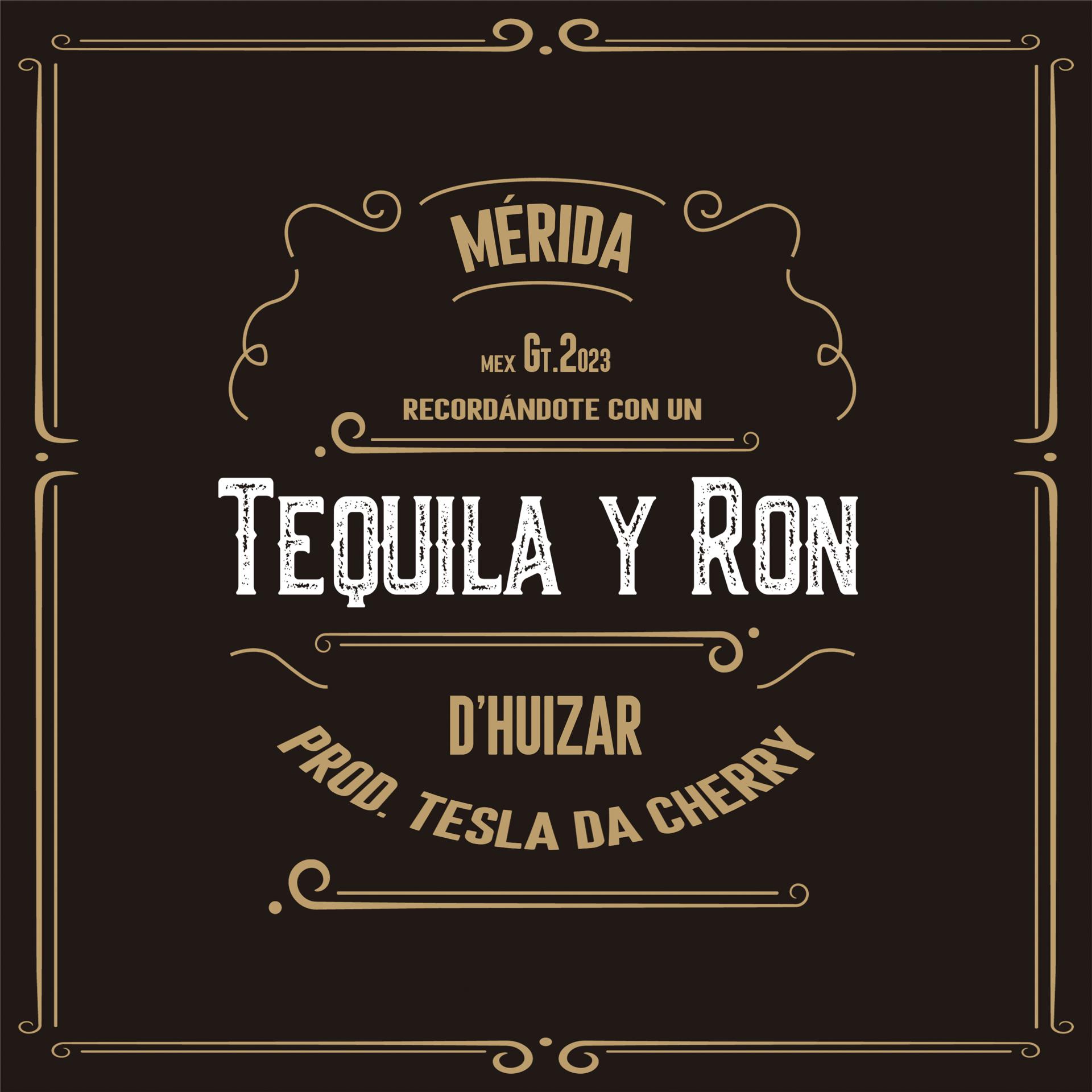 Постер альбома Tequila y Ron