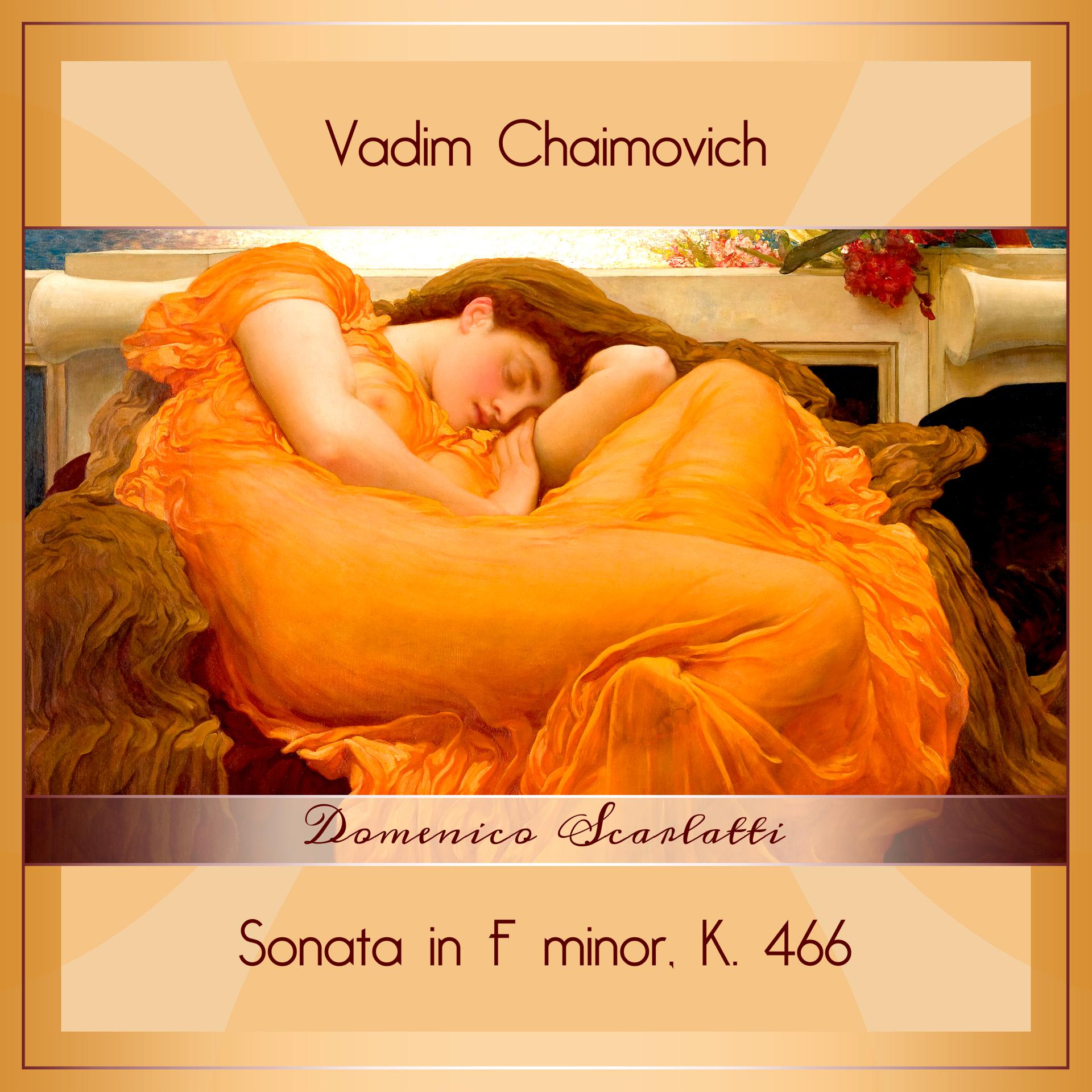 Постер альбома Sonata in F Minor, K. 466