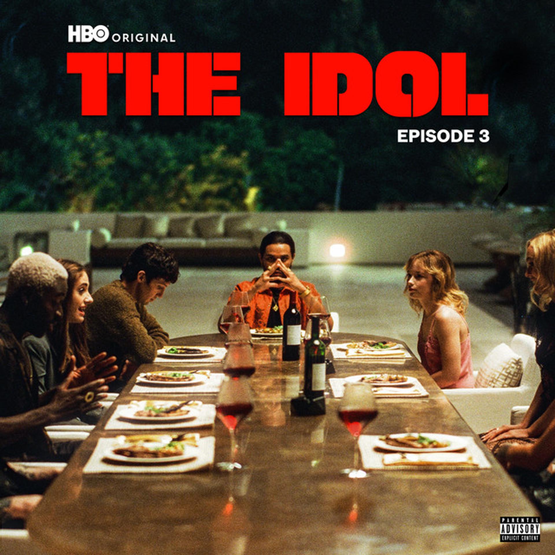 Постер альбома The Idol Episode 3 (Music from the HBO Original Series)