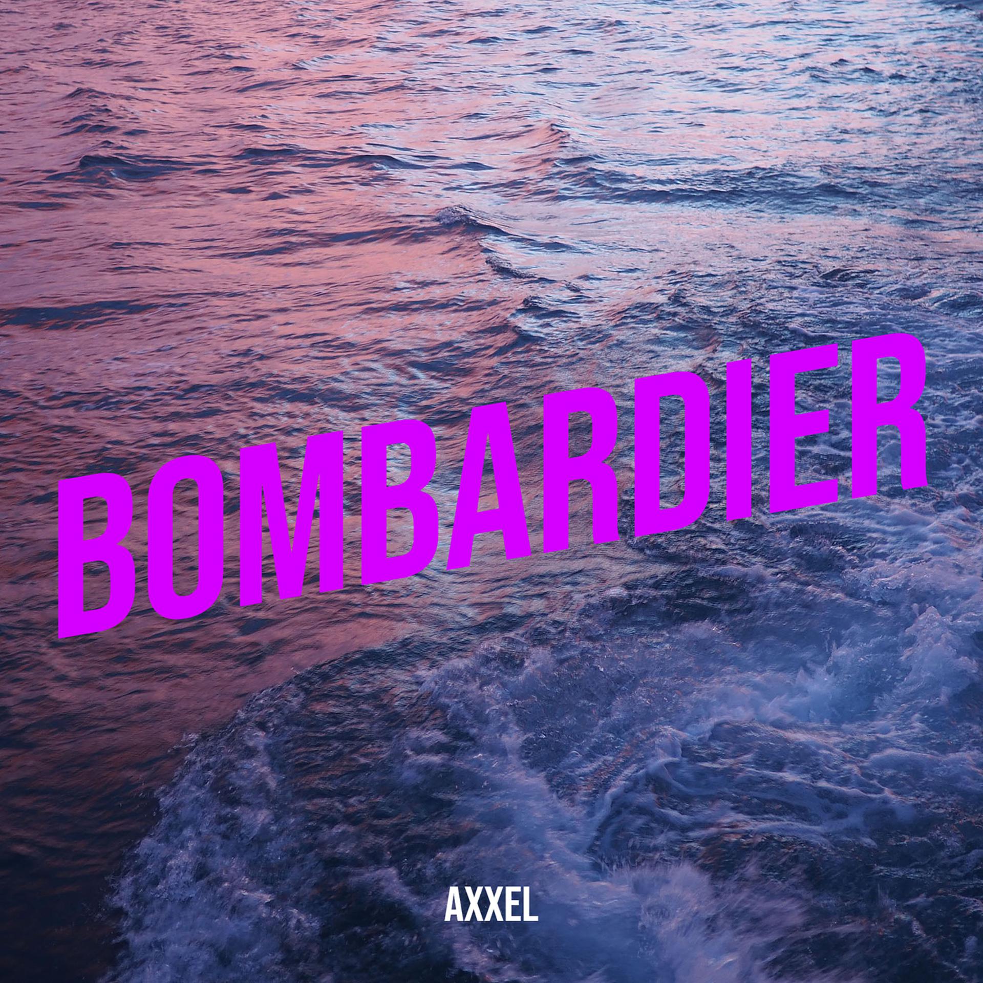 Постер альбома Bombardier