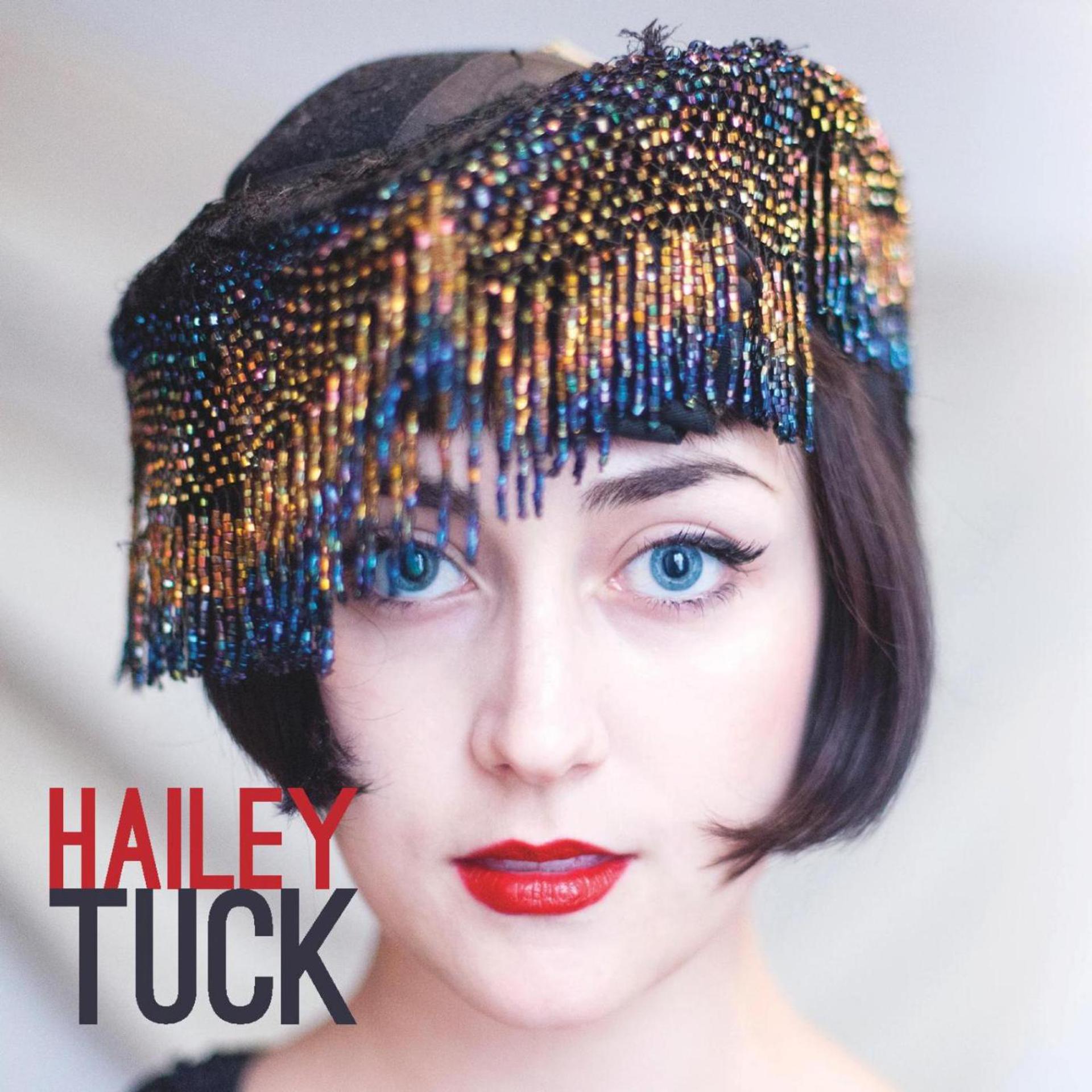 Постер альбома Hailey Tuck