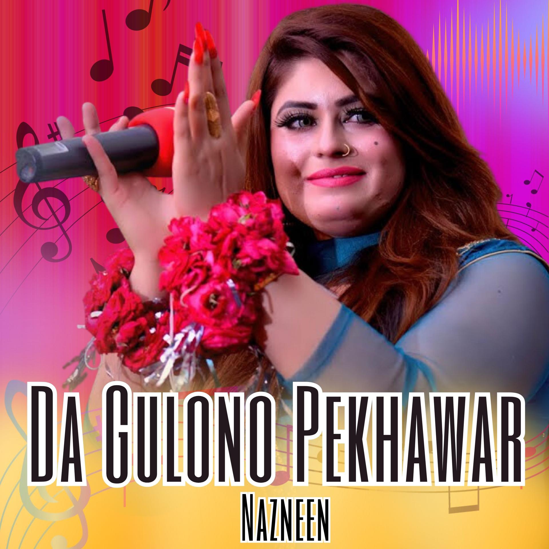 Постер альбома Da Gulono Pekhawar