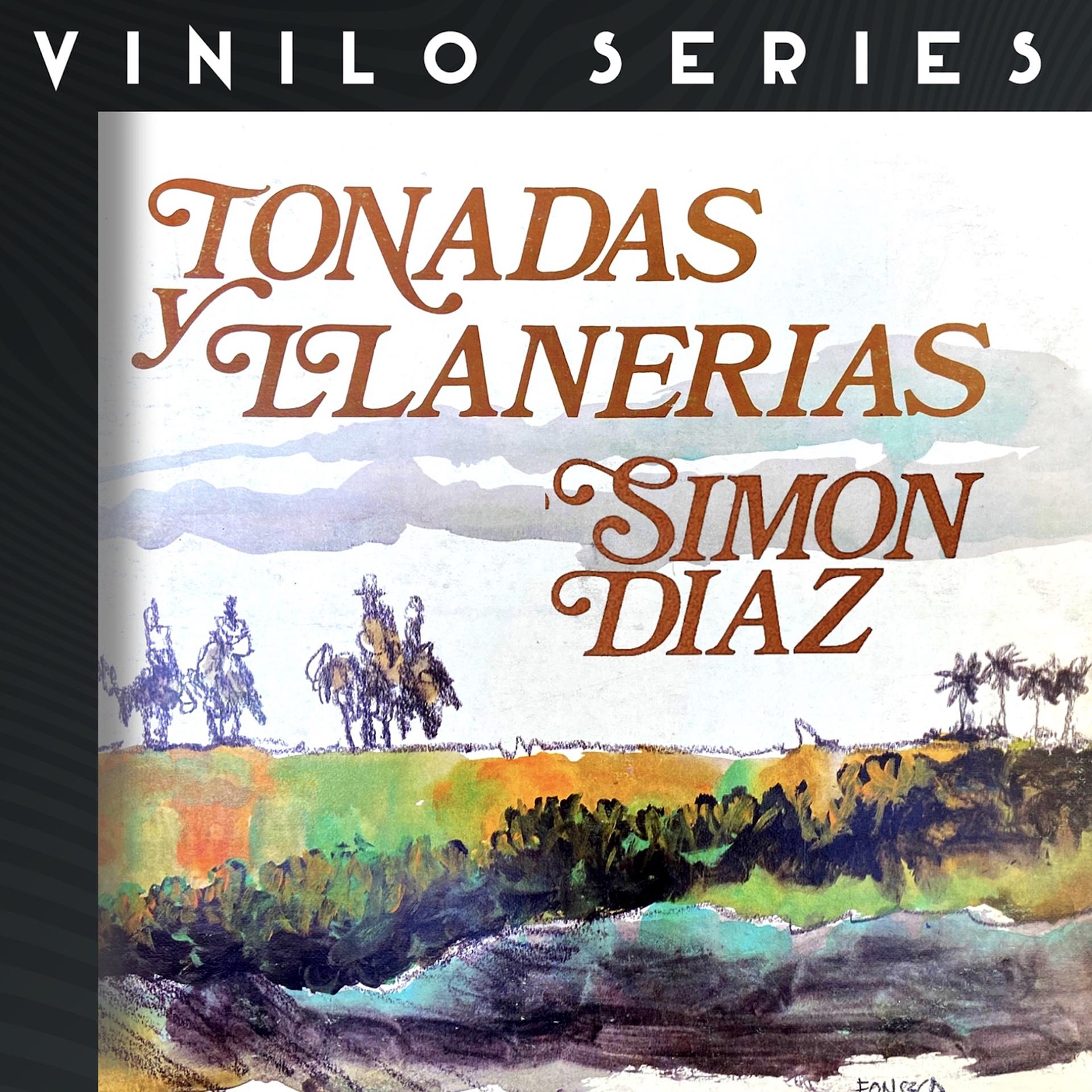 Постер альбома Vinilo Series: Tonadas Y Llanerías Simón Díaz