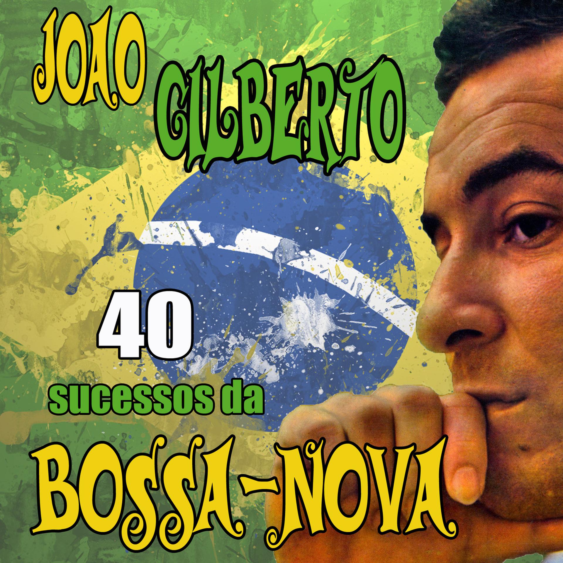 Постер альбома 40 sucessos da bossa-nova