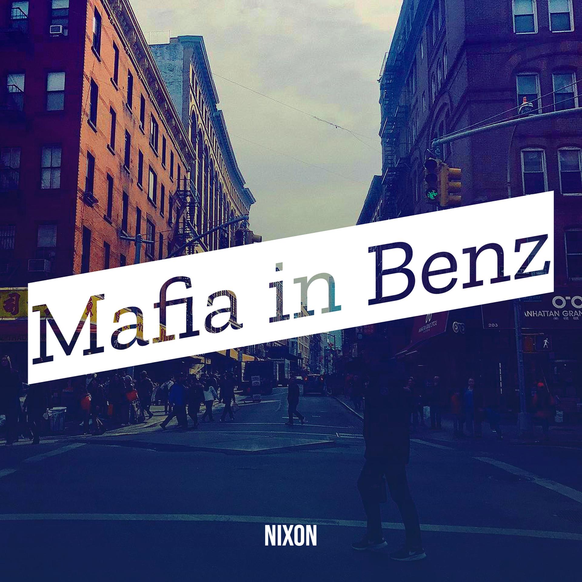 Постер альбома Mafia in Benz