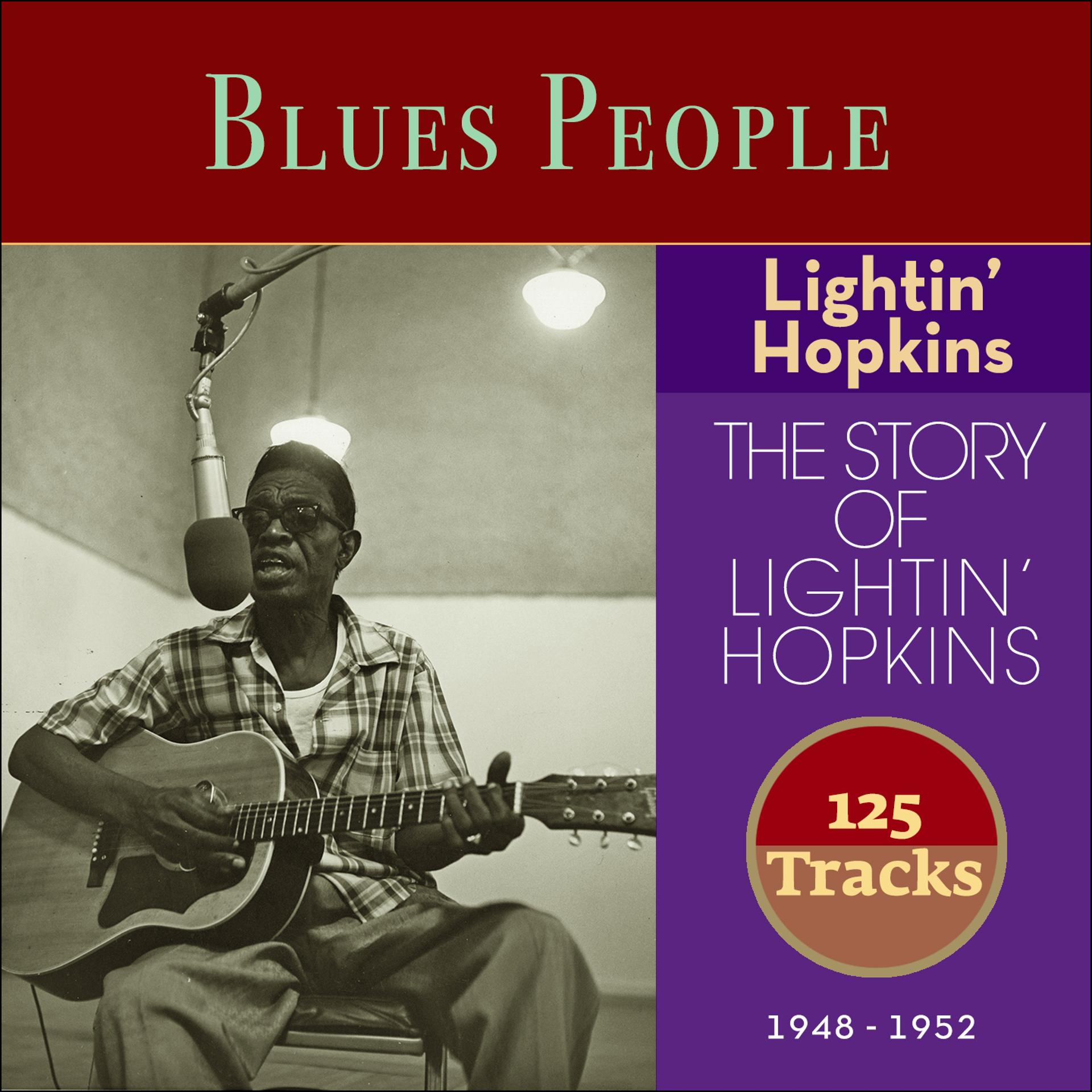 Постер альбома Lightin' Hopkins the Story of Lightin' Hopkins