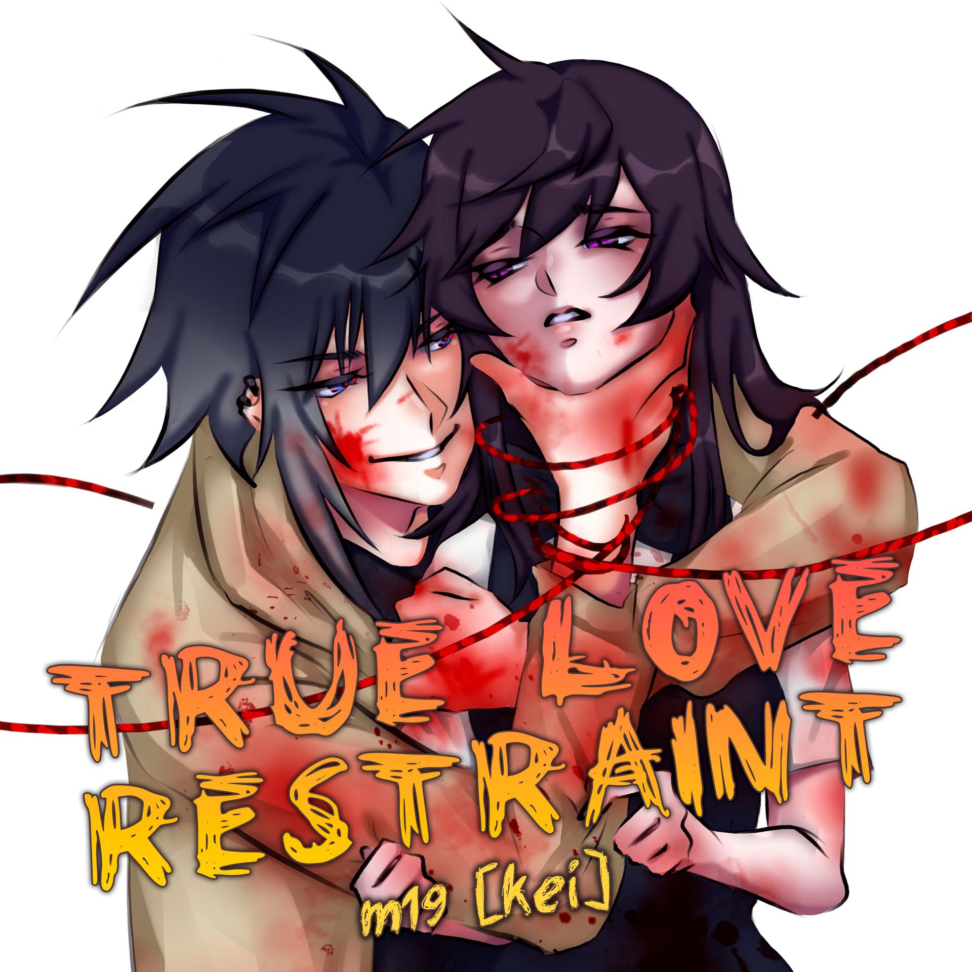 Постер альбома True Love Restraint