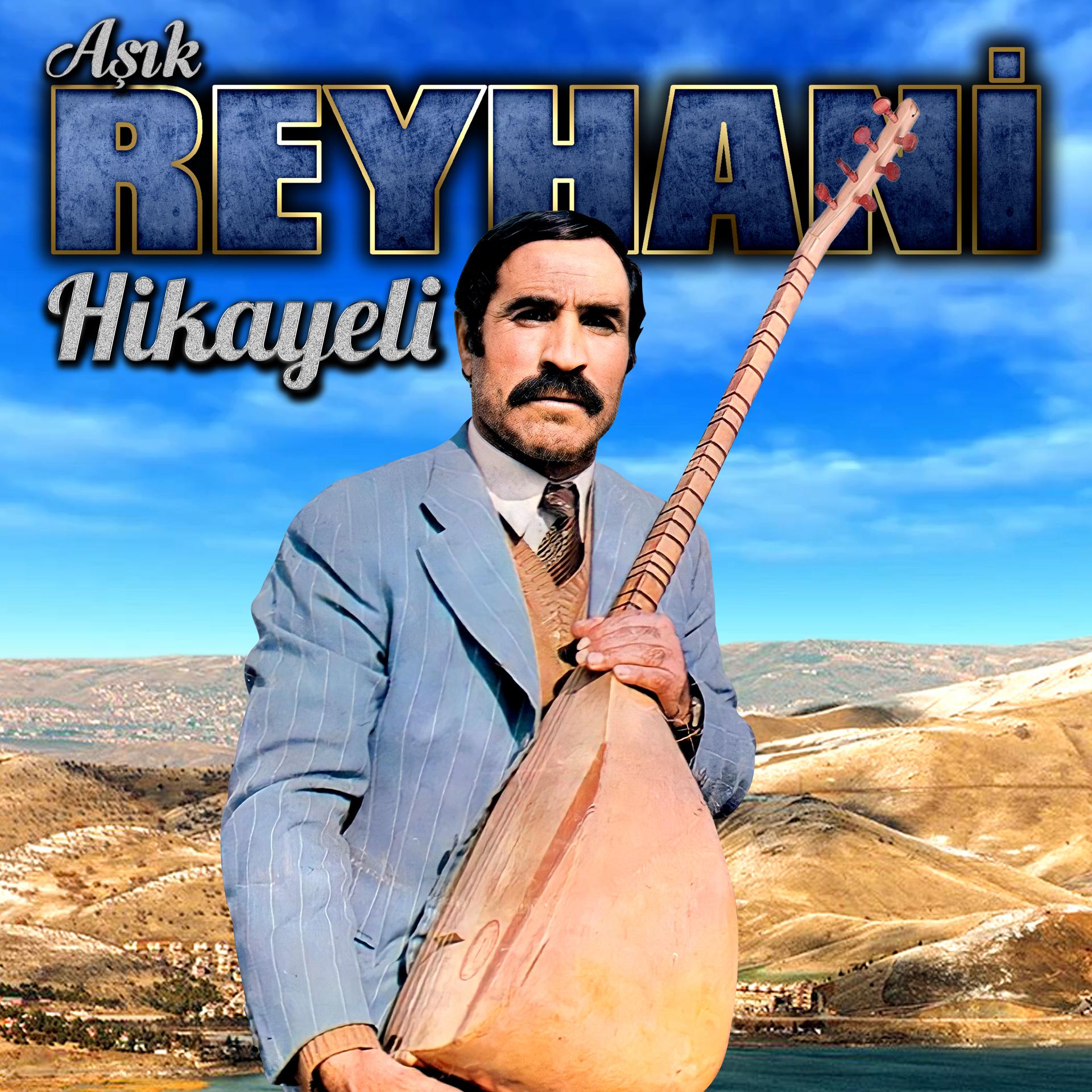 Постер к треку Aşık Reyhani - Hikayeli