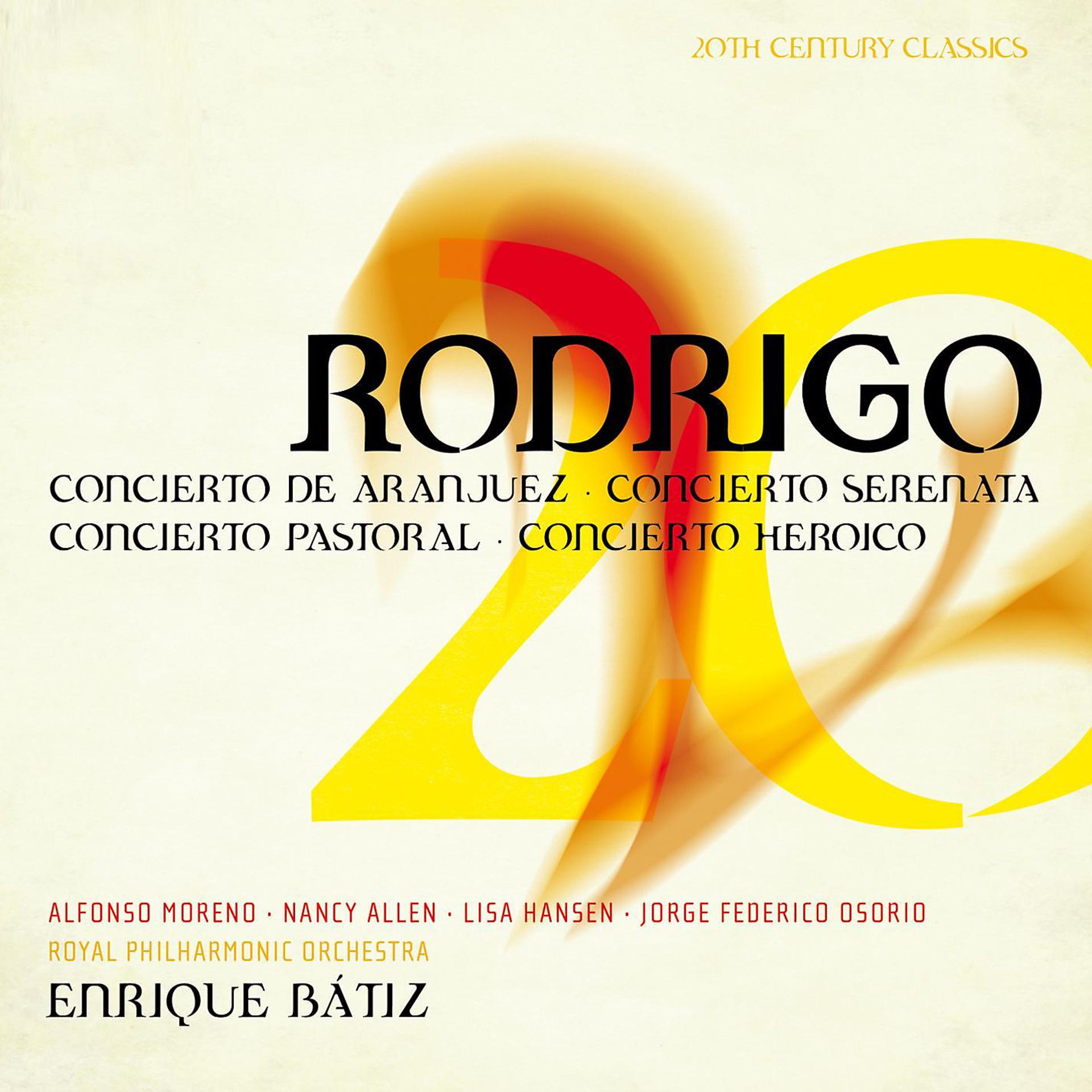 Постер альбома 20th Century Classics - Joaquín Rodrigo