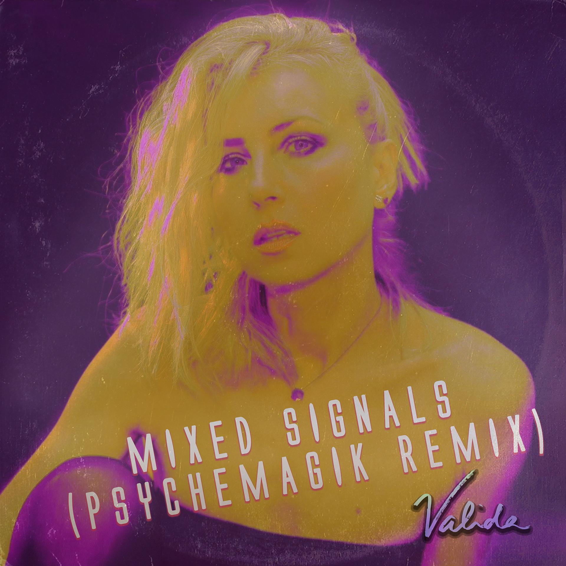 Постер альбома Mixed Signals (Psychemagik Remix)