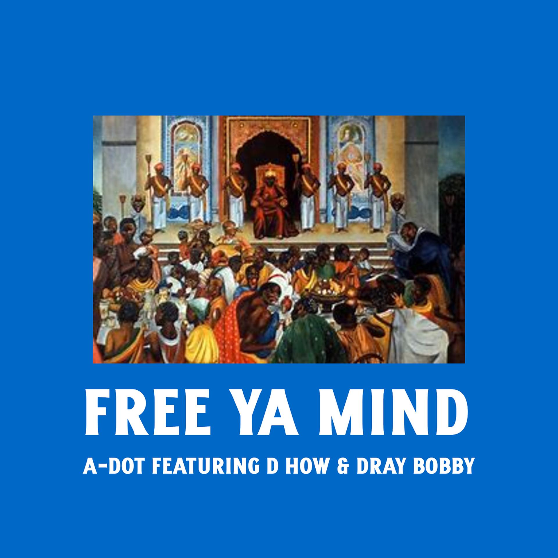 Постер альбома Free Ya Mind