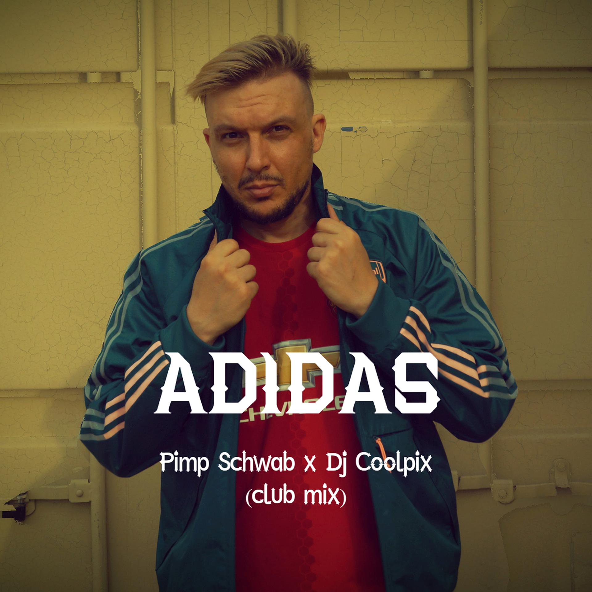 Постер альбома Adidas (Club Mix)