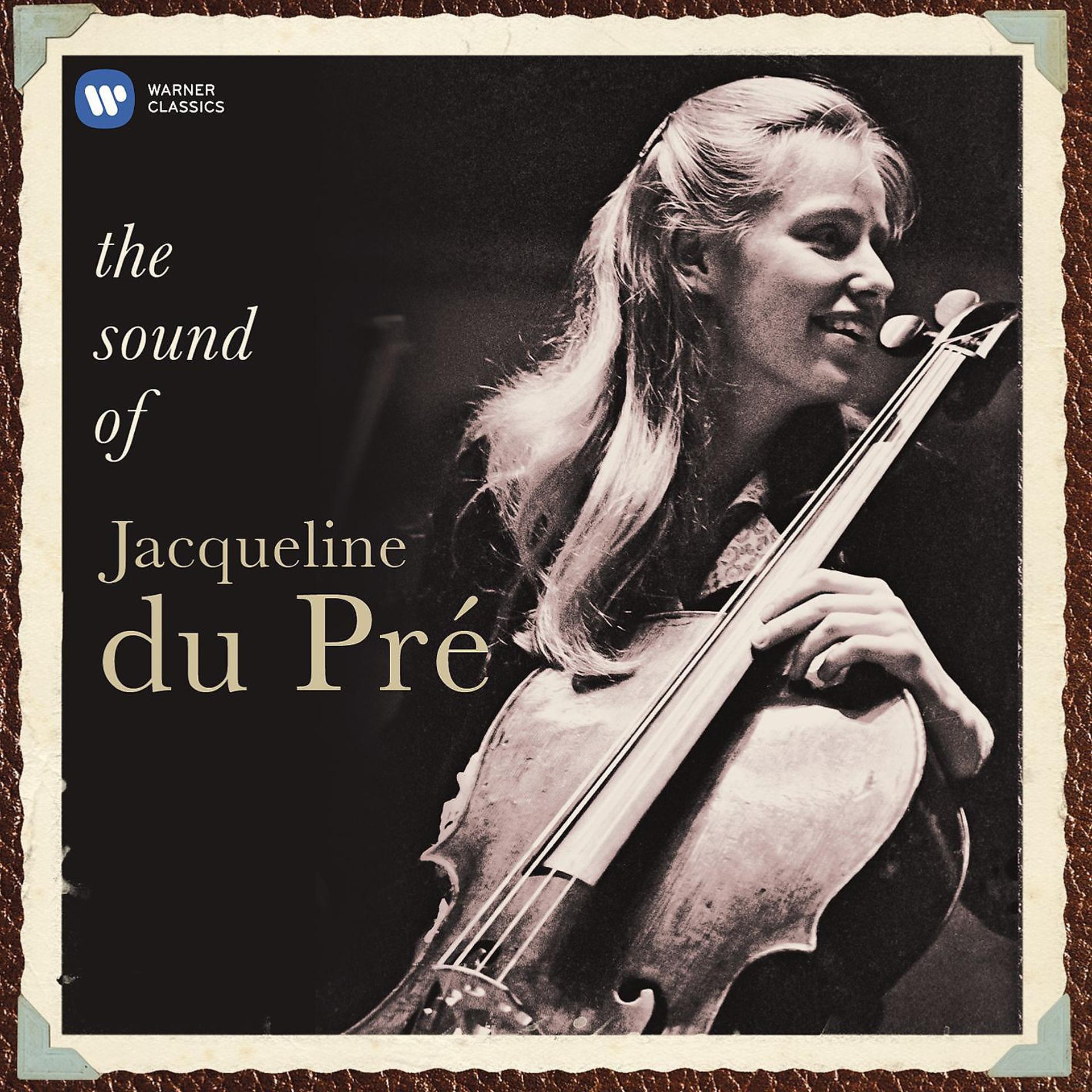 Постер альбома The Sound of Jacqueline Du Pré