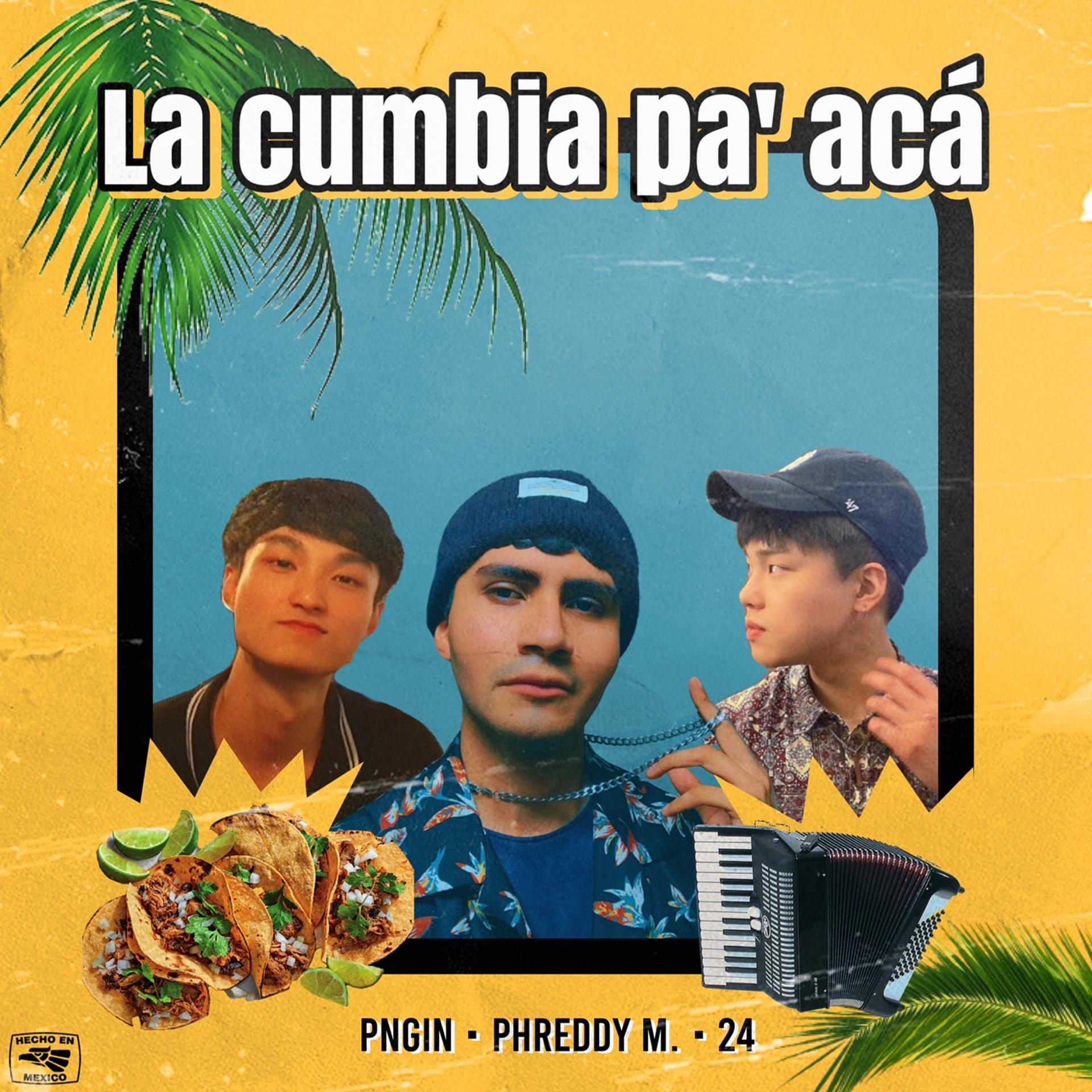 Постер альбома La Cumbia Pa' acá