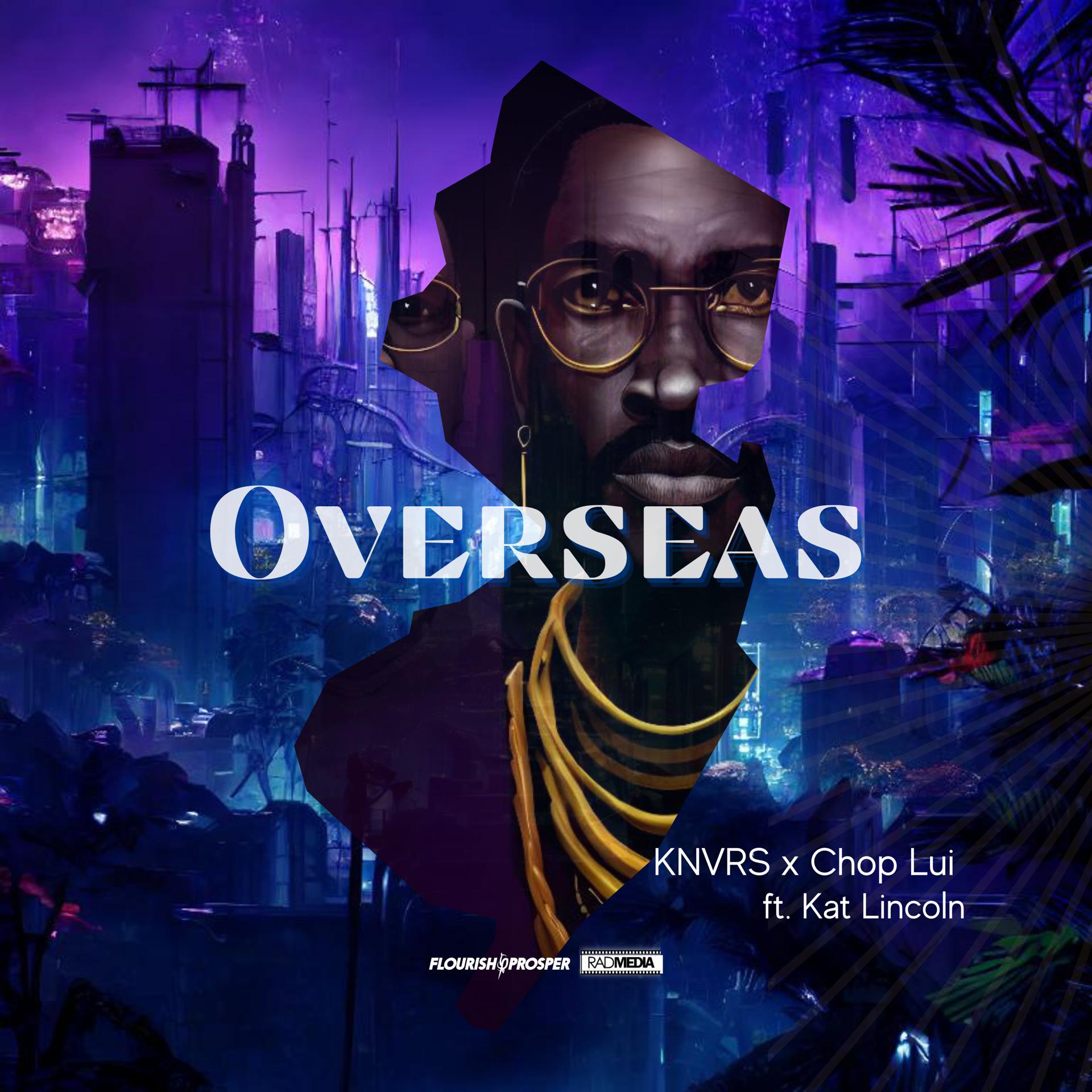Постер альбома Overseas (feat. Kat Lincoln)