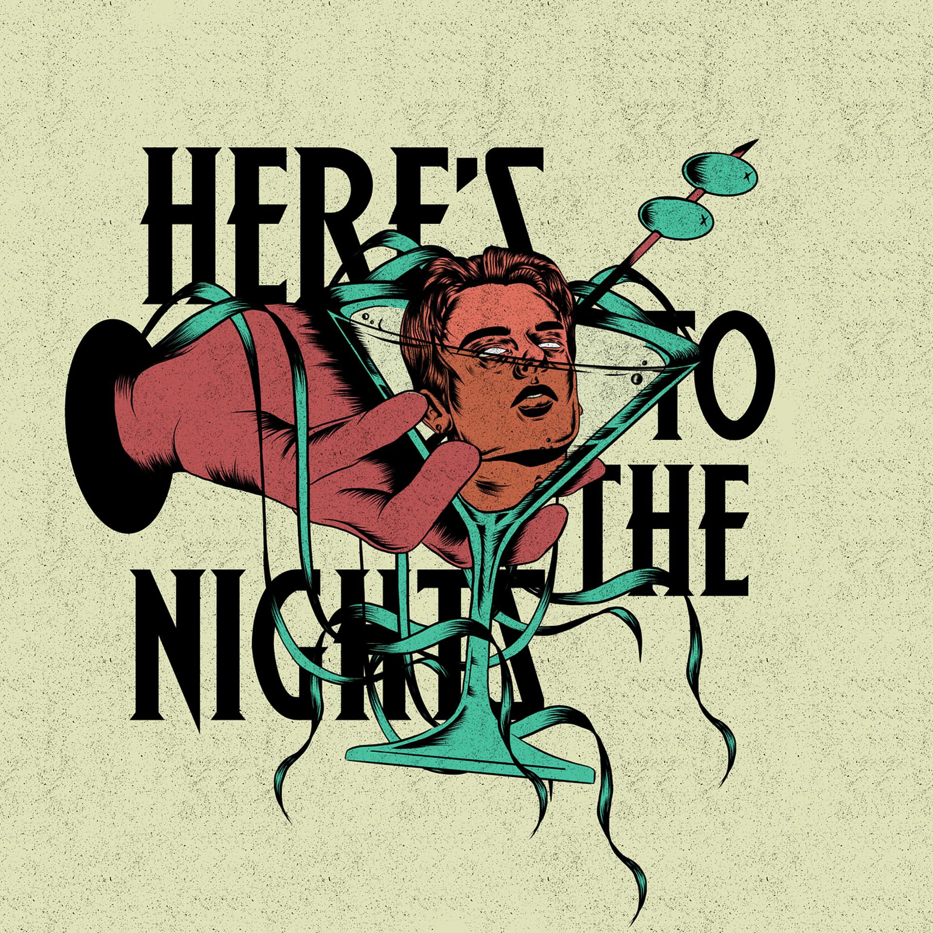 Постер альбома Here's to the Nights