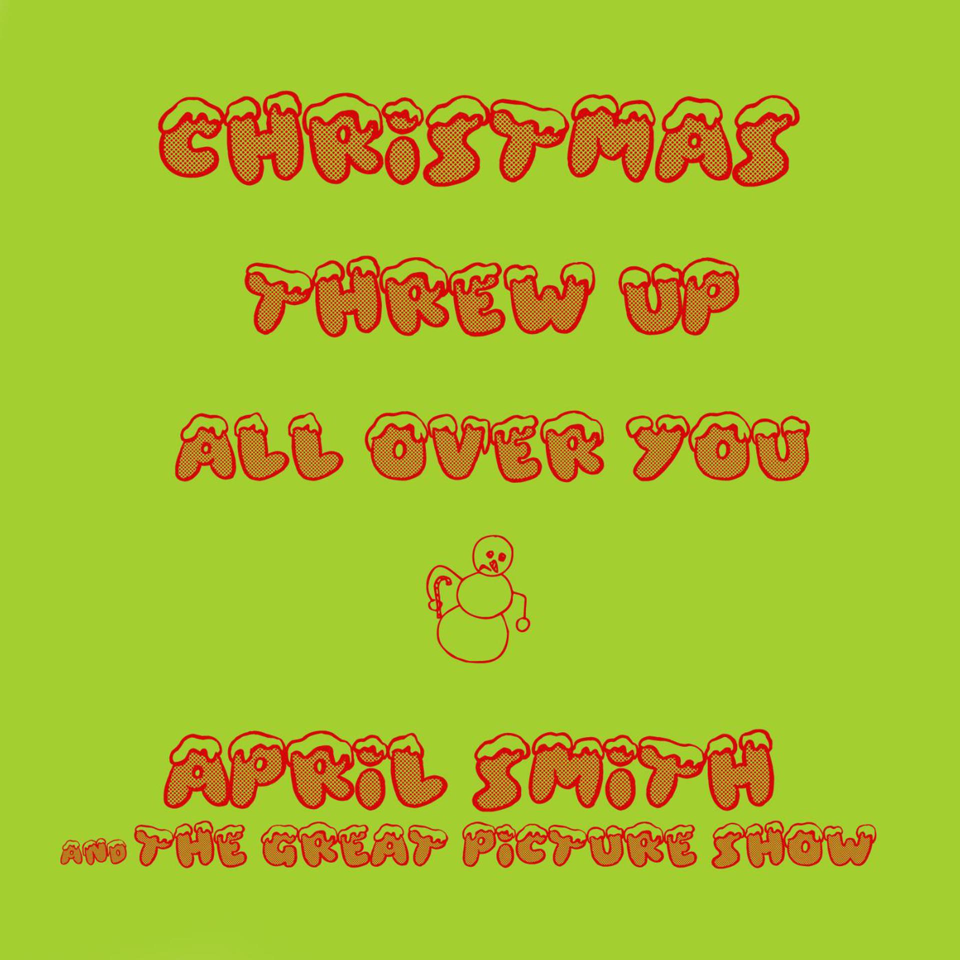 Постер альбома Christmas Threw up All over You