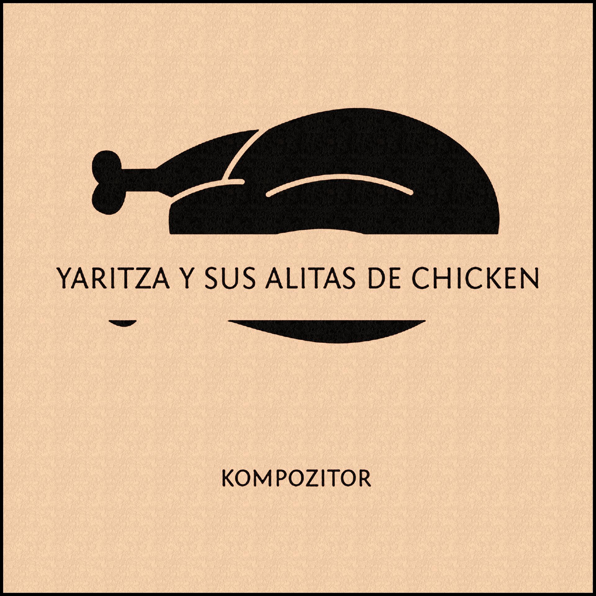 Постер альбома Yaritza y Sus Alitas de Chicken