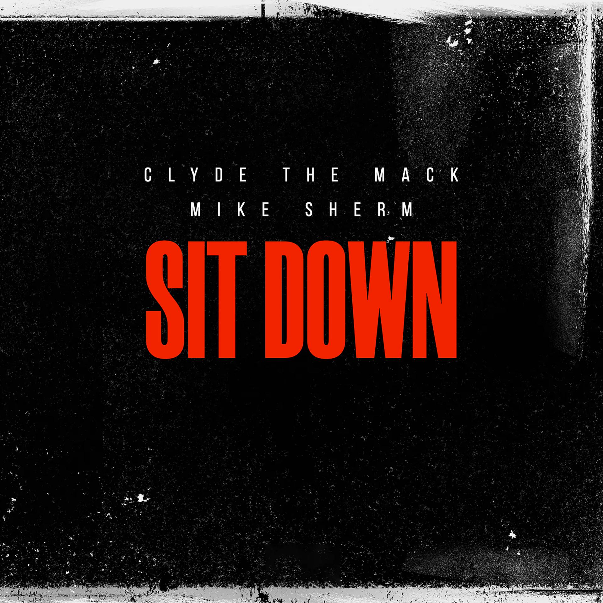 Постер альбома Sit Down