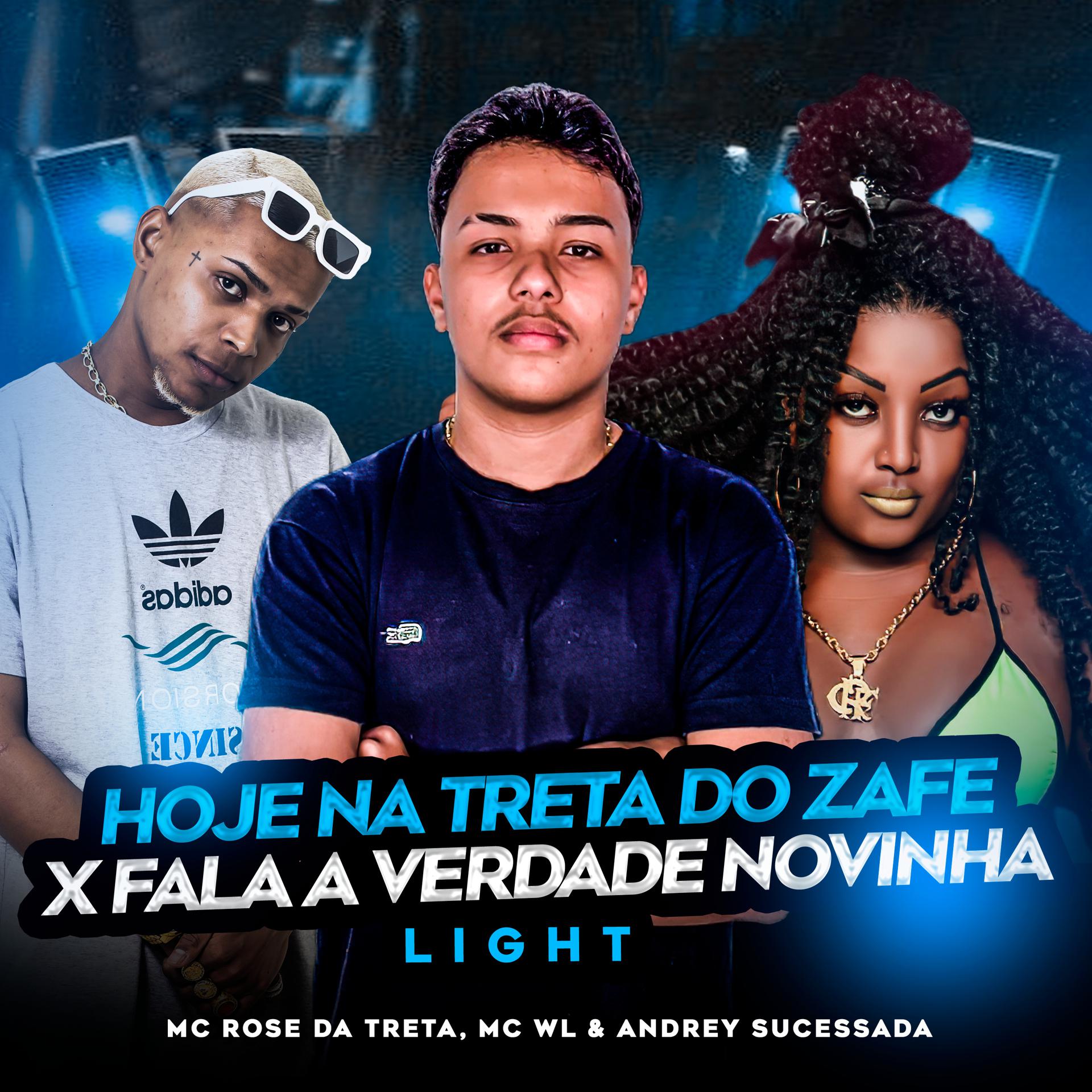 Постер альбома Hoje na Treta do Zafe X Fala Verdade Novinha (Light)