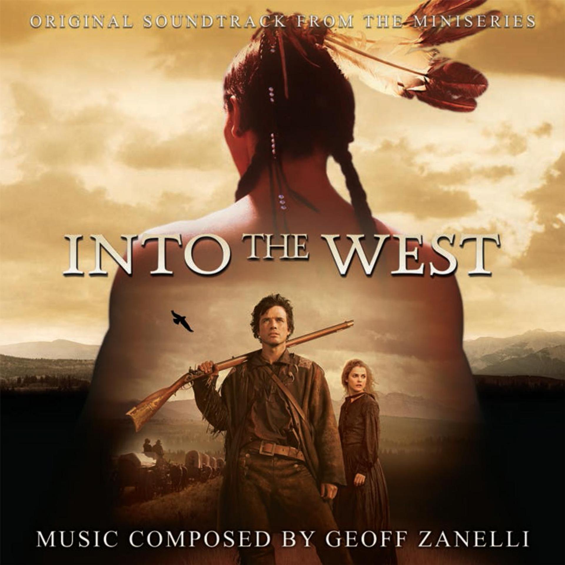 Постер альбома Into the West - Original Soundtrack from the Miniseries