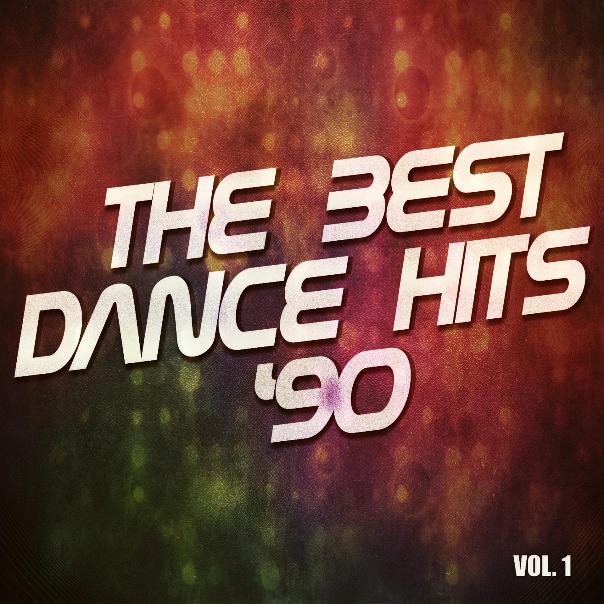 Постер альбома The Best Dance Hits '90, Vol. 1